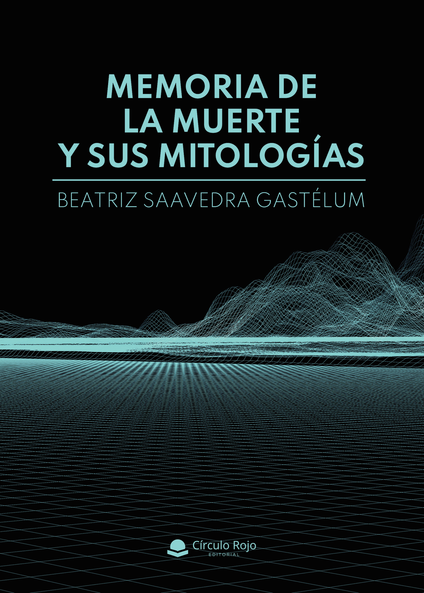 Portada de Memoria de la muerte y sus mitologías