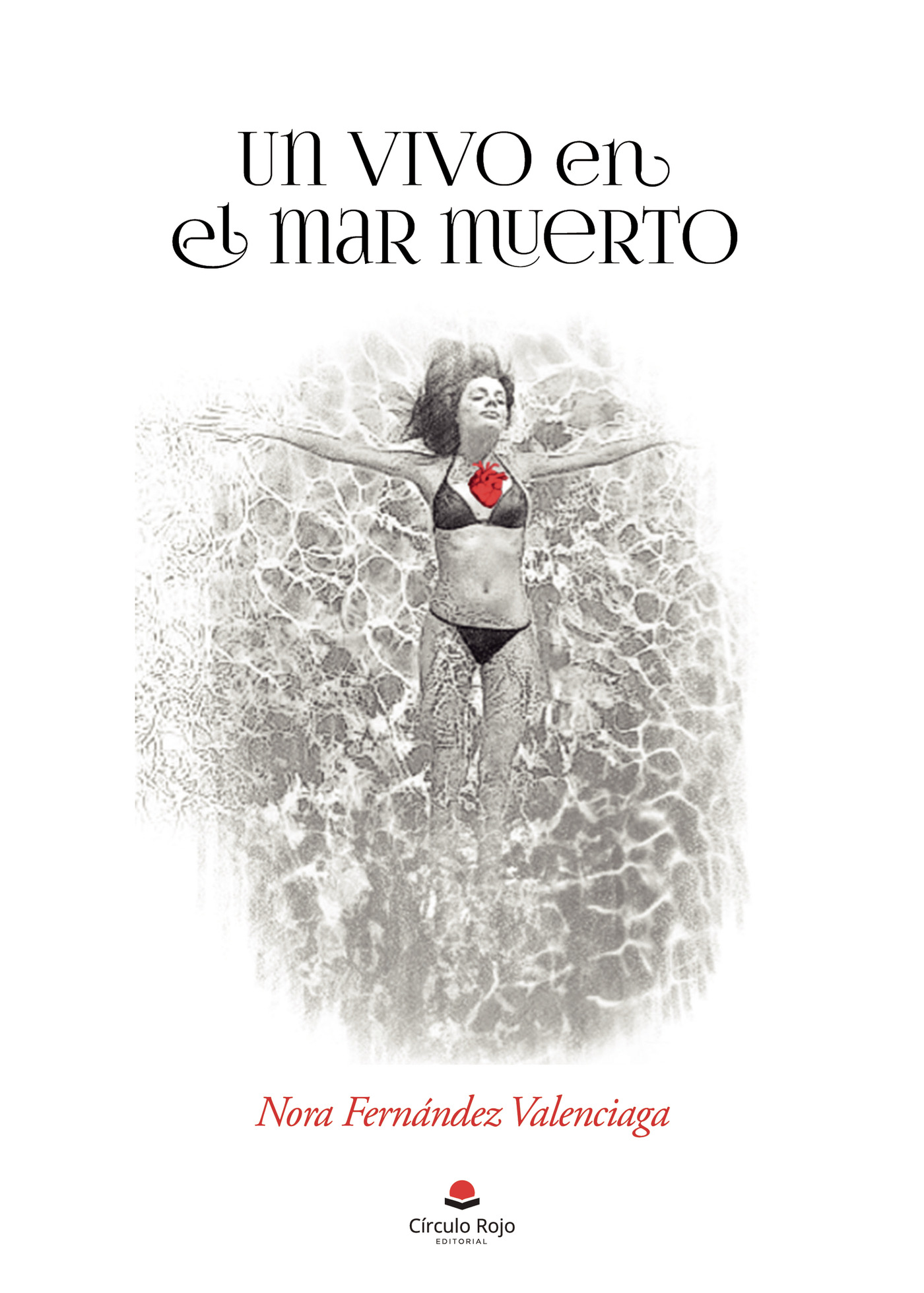 Portada de Un vivo en el mar muerto · Nora Fernández Valenciaga