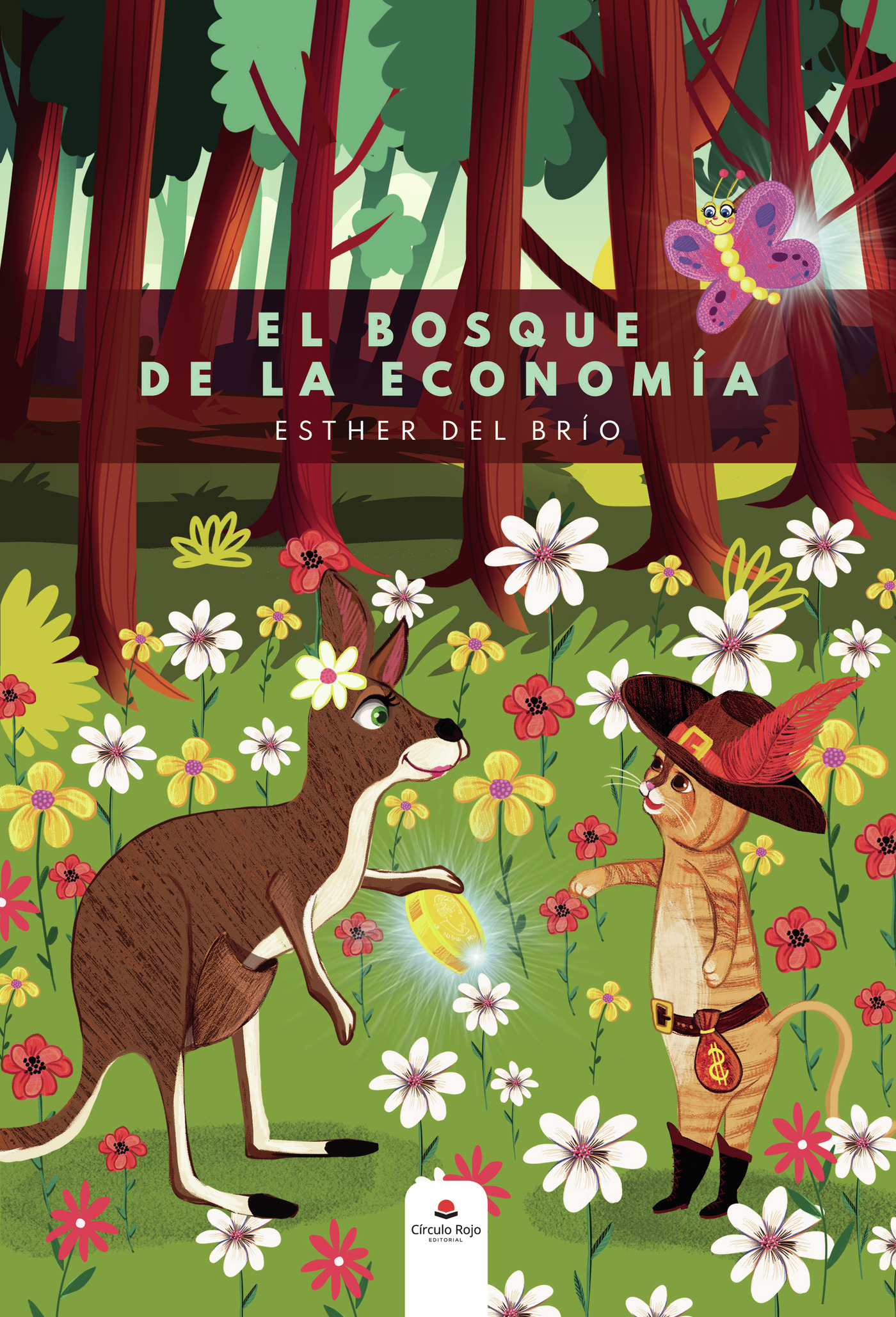 Portada de El bosque de la economía · Esther del Brío