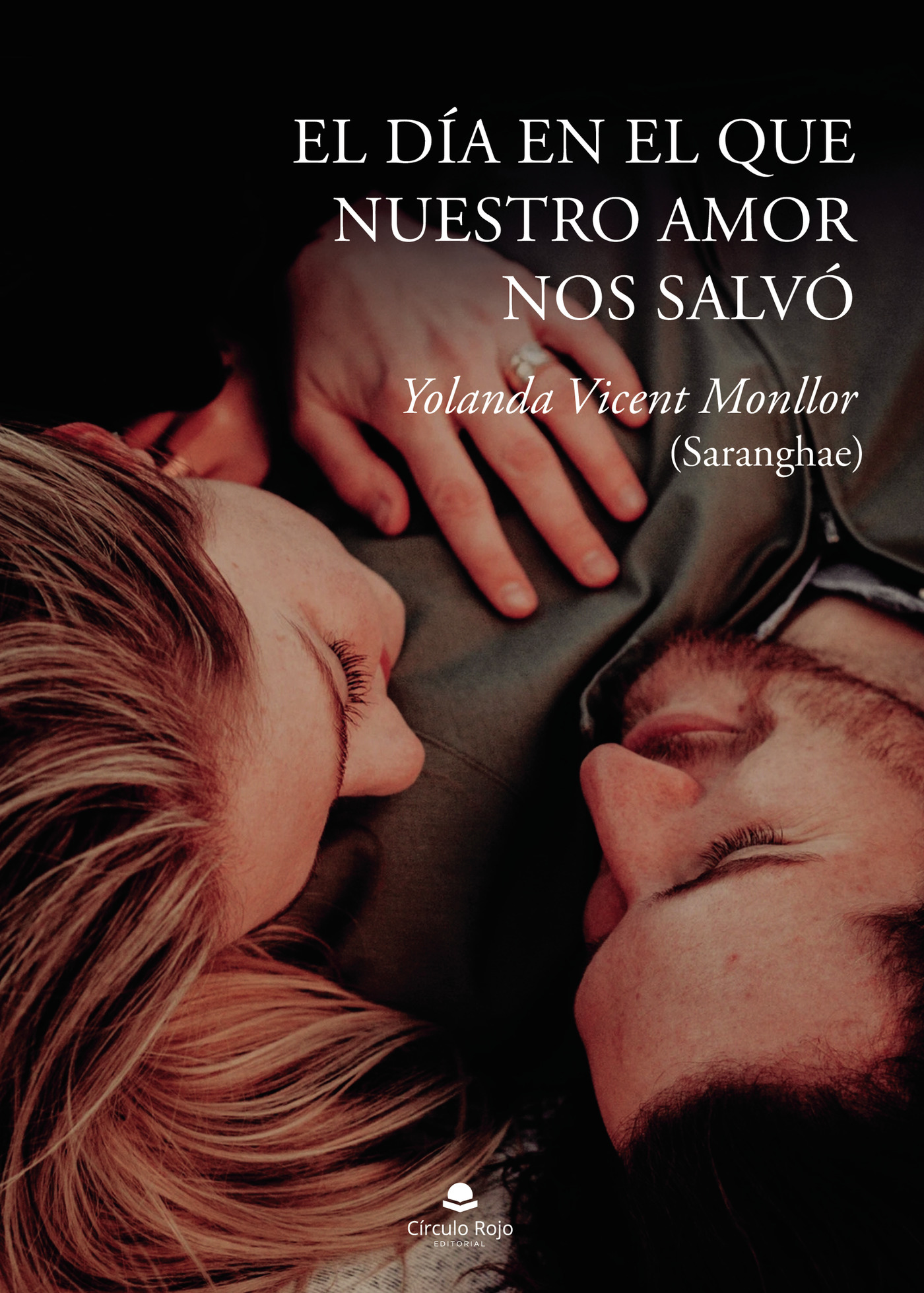 Portada de El día en el que nuestro amor nos salvó