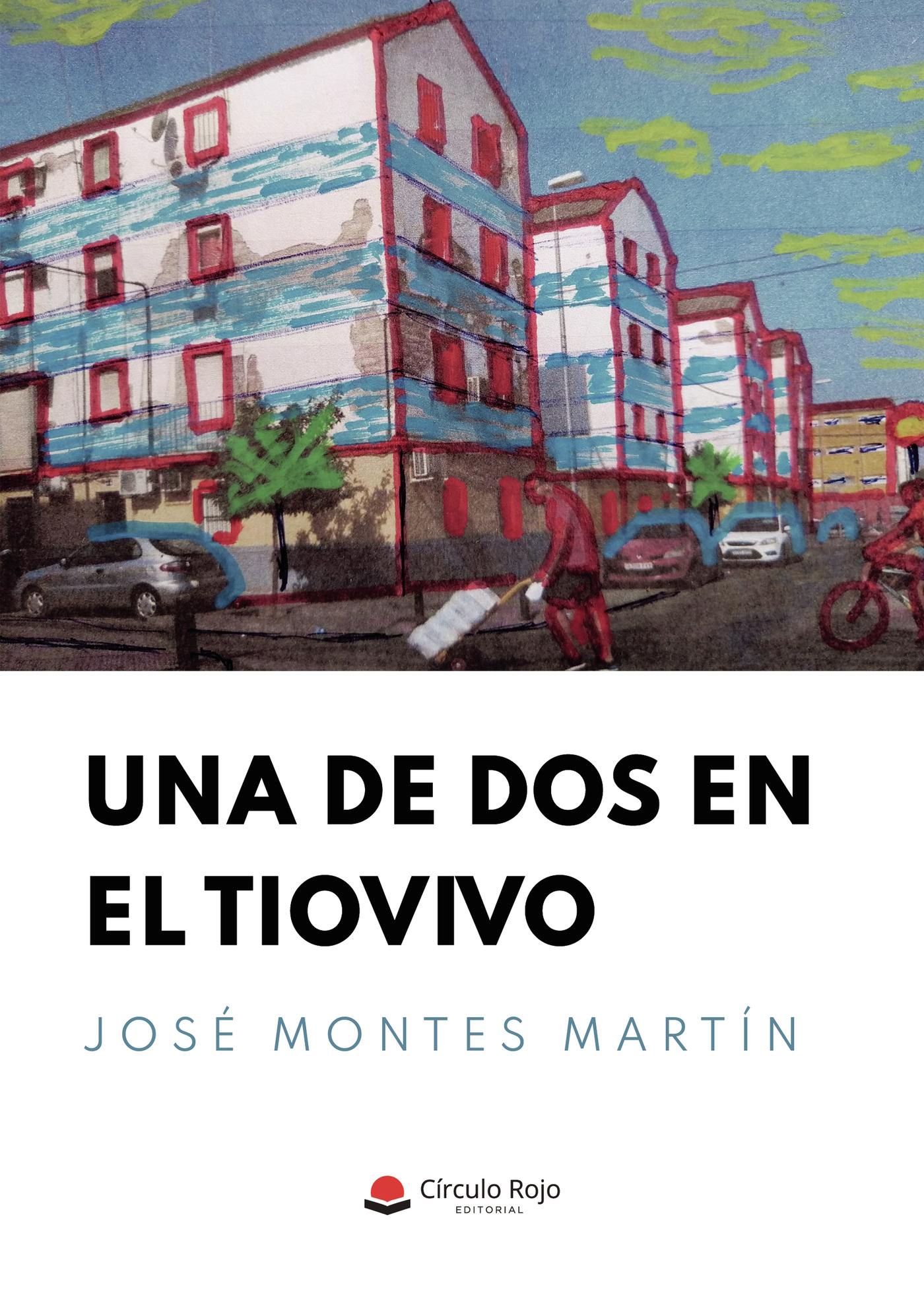 Portada de Una de dos en el tiovivo