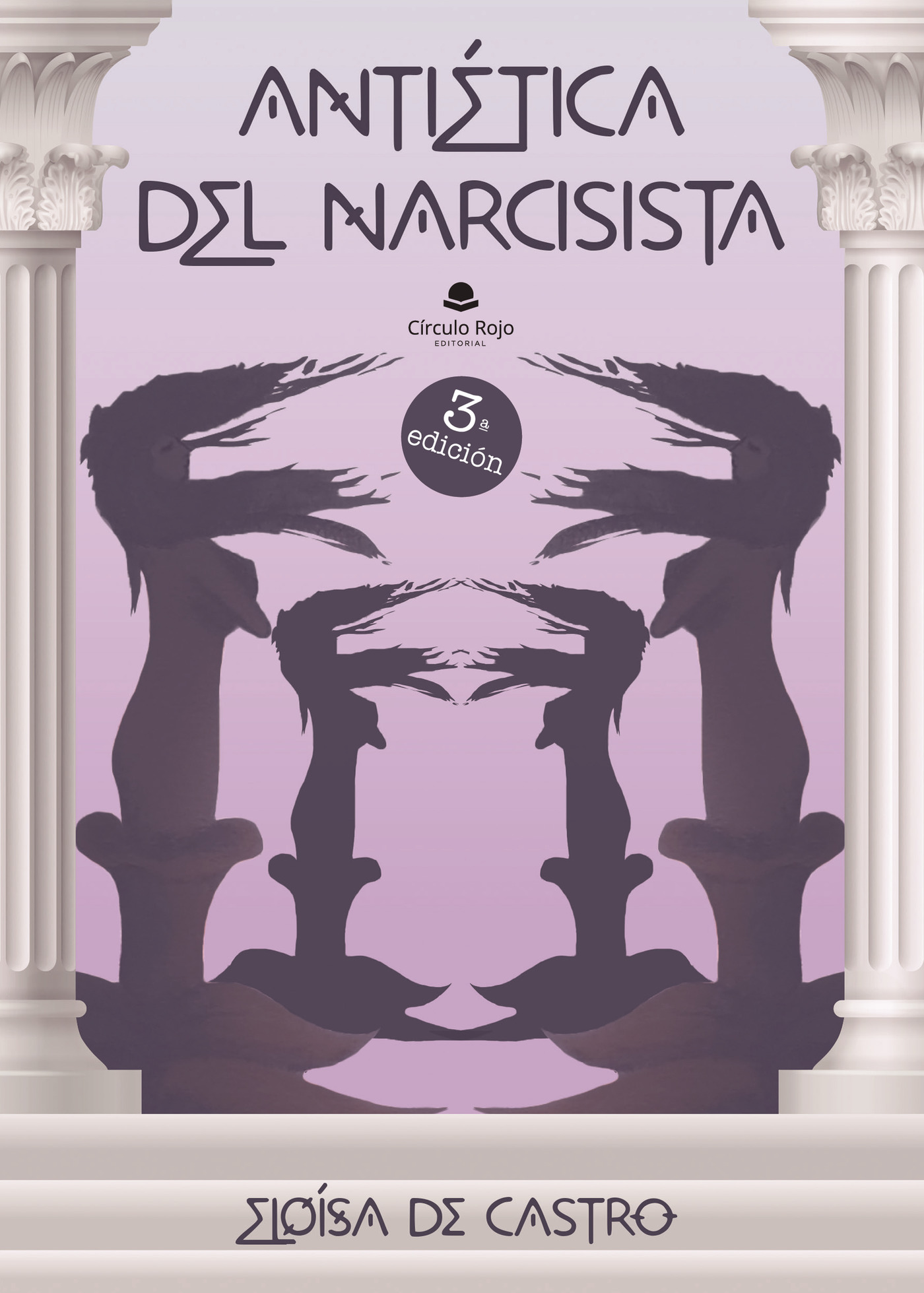 Portada de Antiética del narcisista