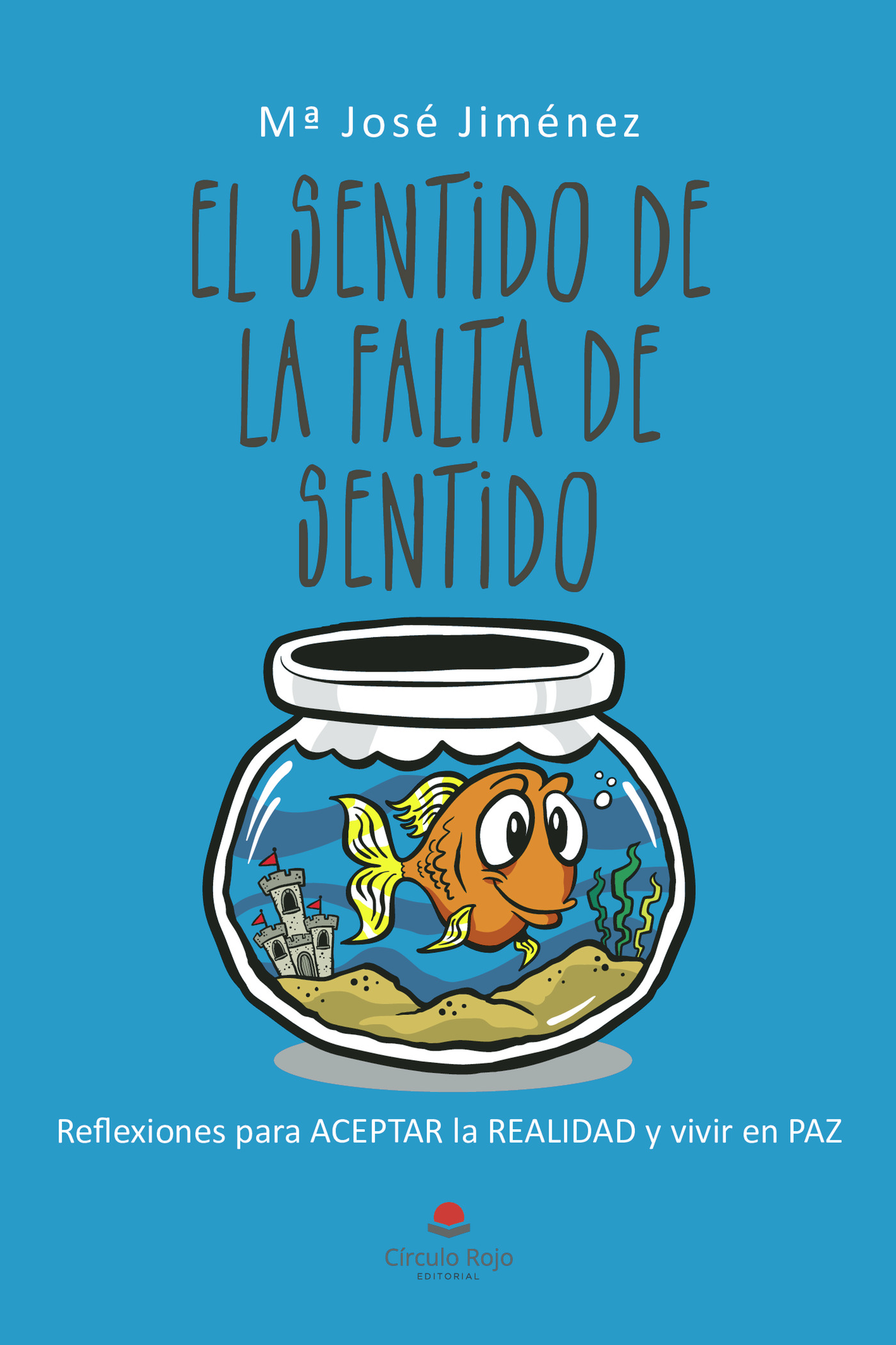 Portada de El sentido de la falta de sentido