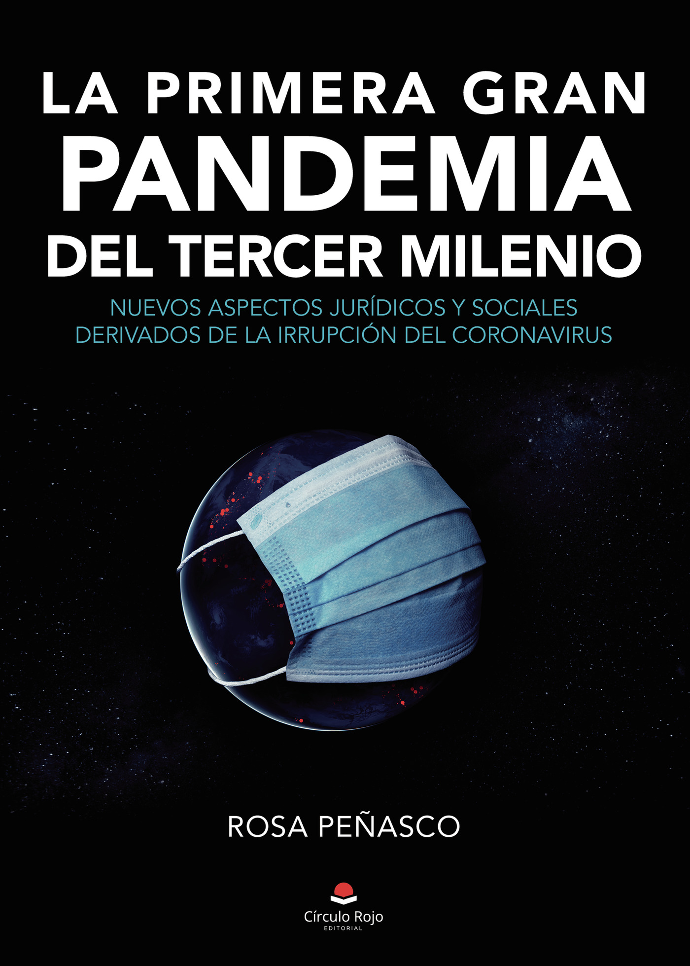 Portada de La primera gran pandemia del tercer milenio