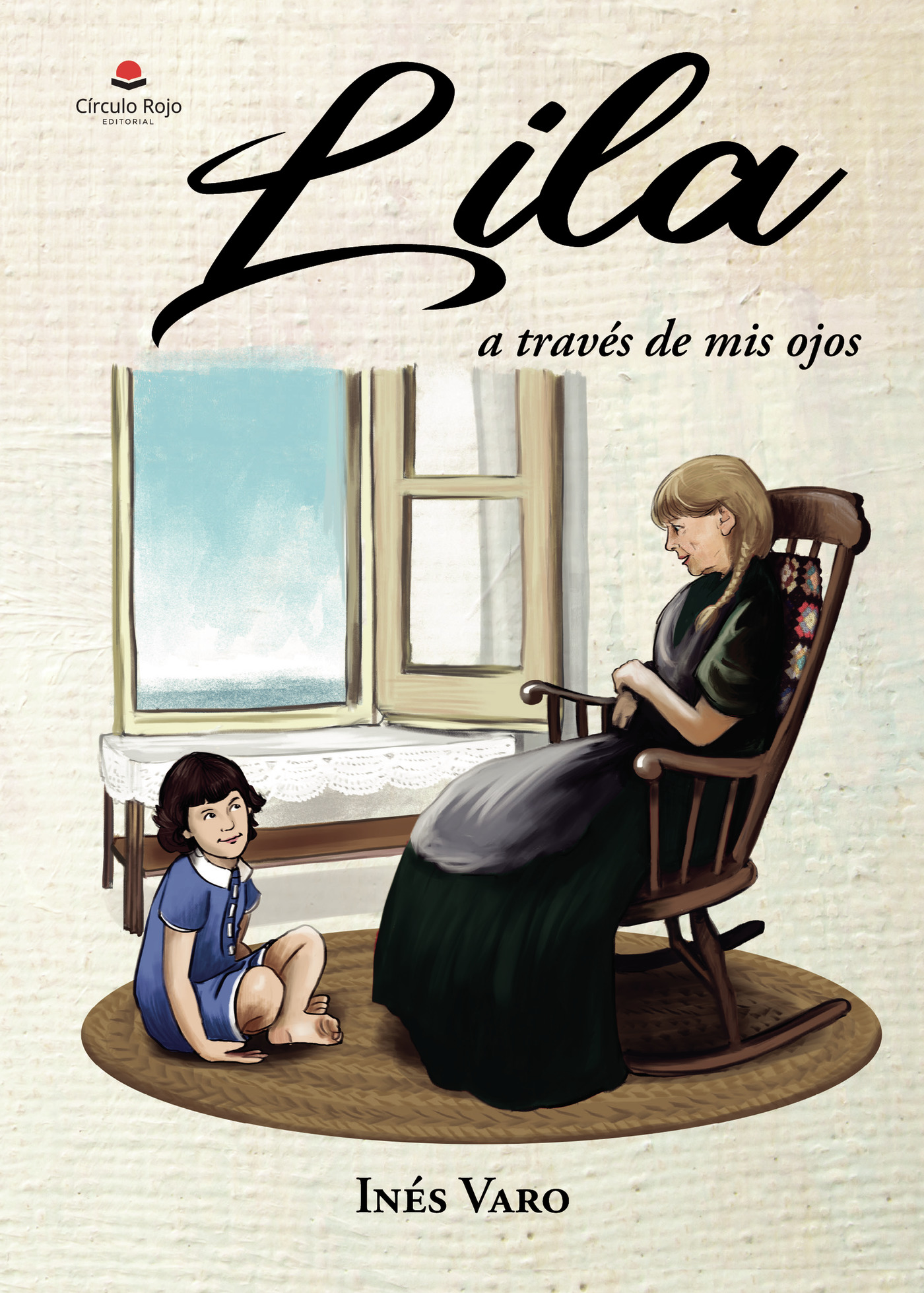 Portada de Lila a través de mis ojos