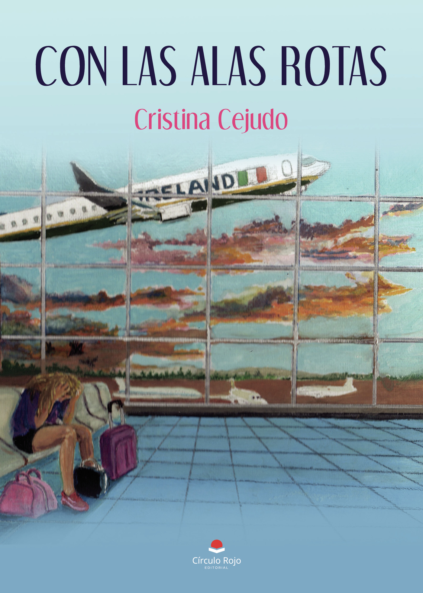 Portada de Con las alas rotas