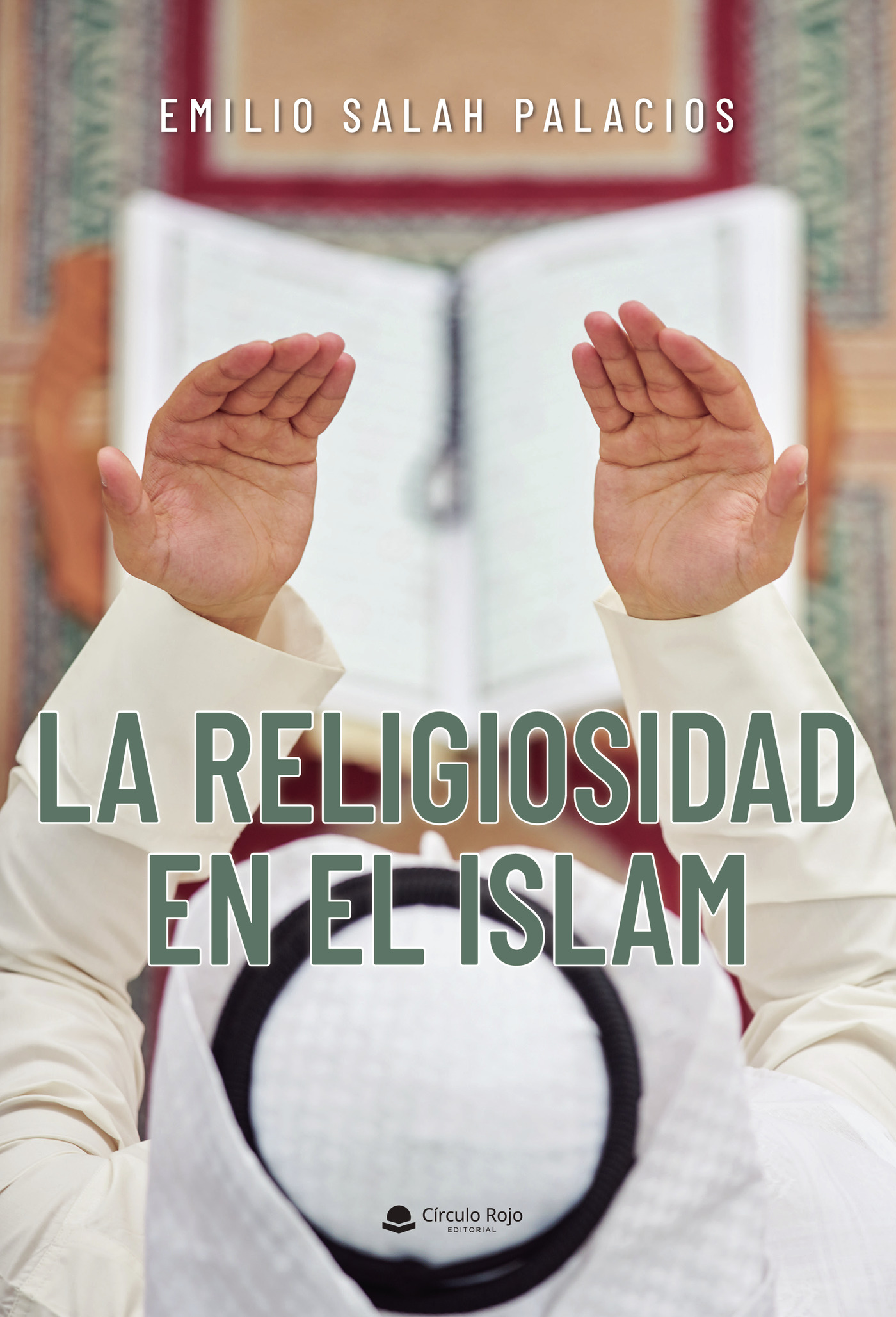 Portada de La religiosidad en el islam · Emilio Salah Palacios