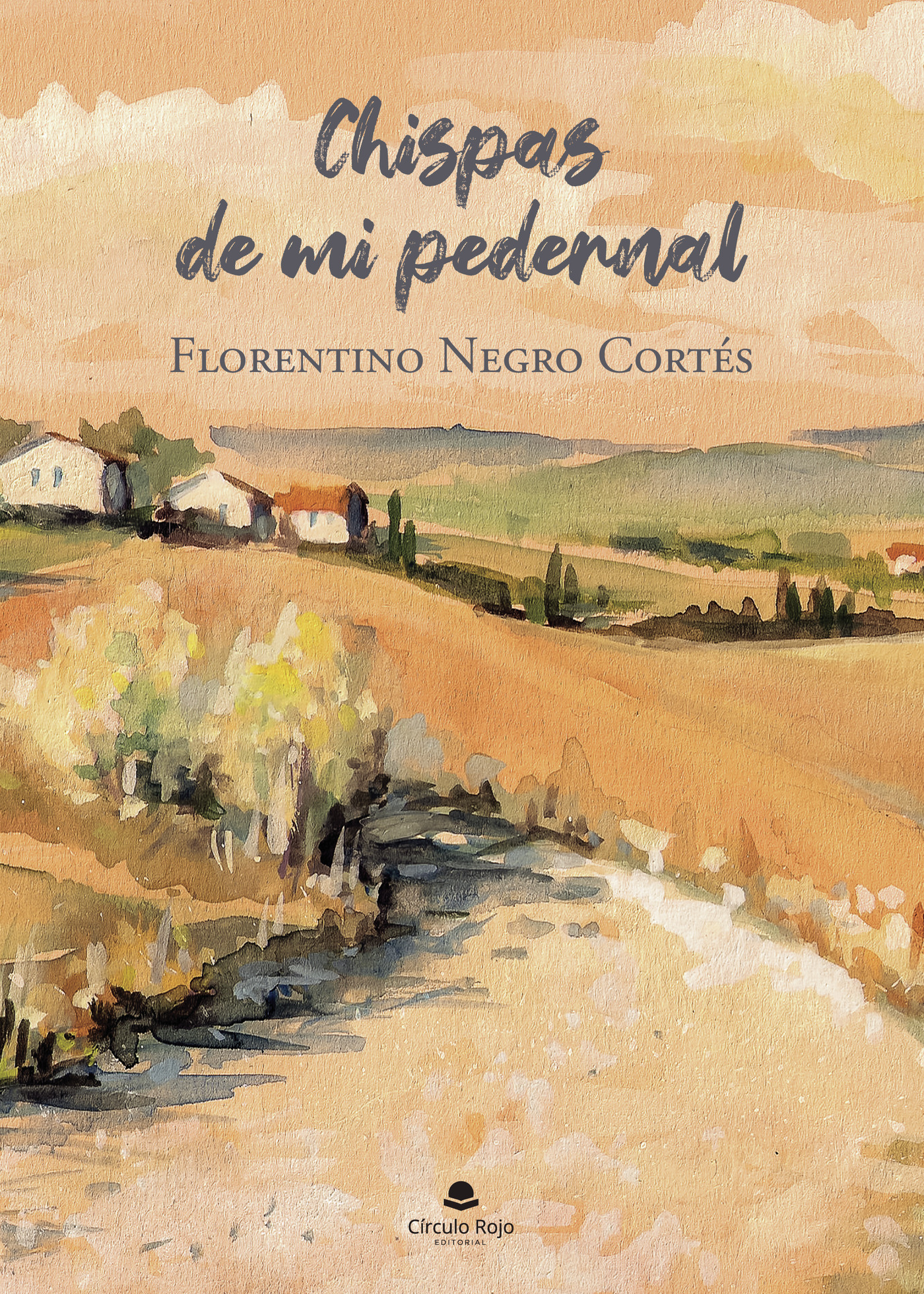Portada de Chispas de mi pedernal