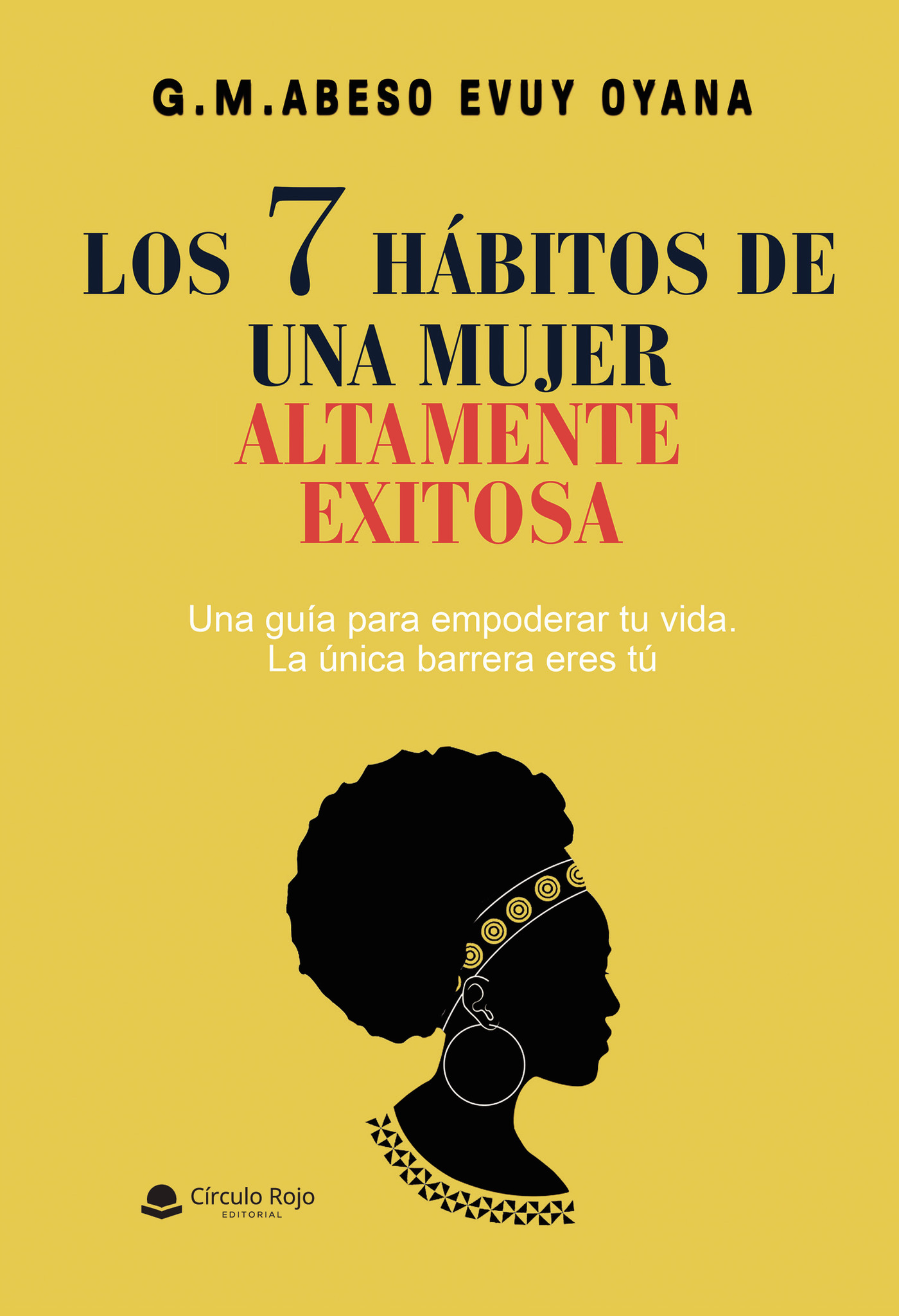 Portada de Los 7 habitos de una mujer altamente exitosa