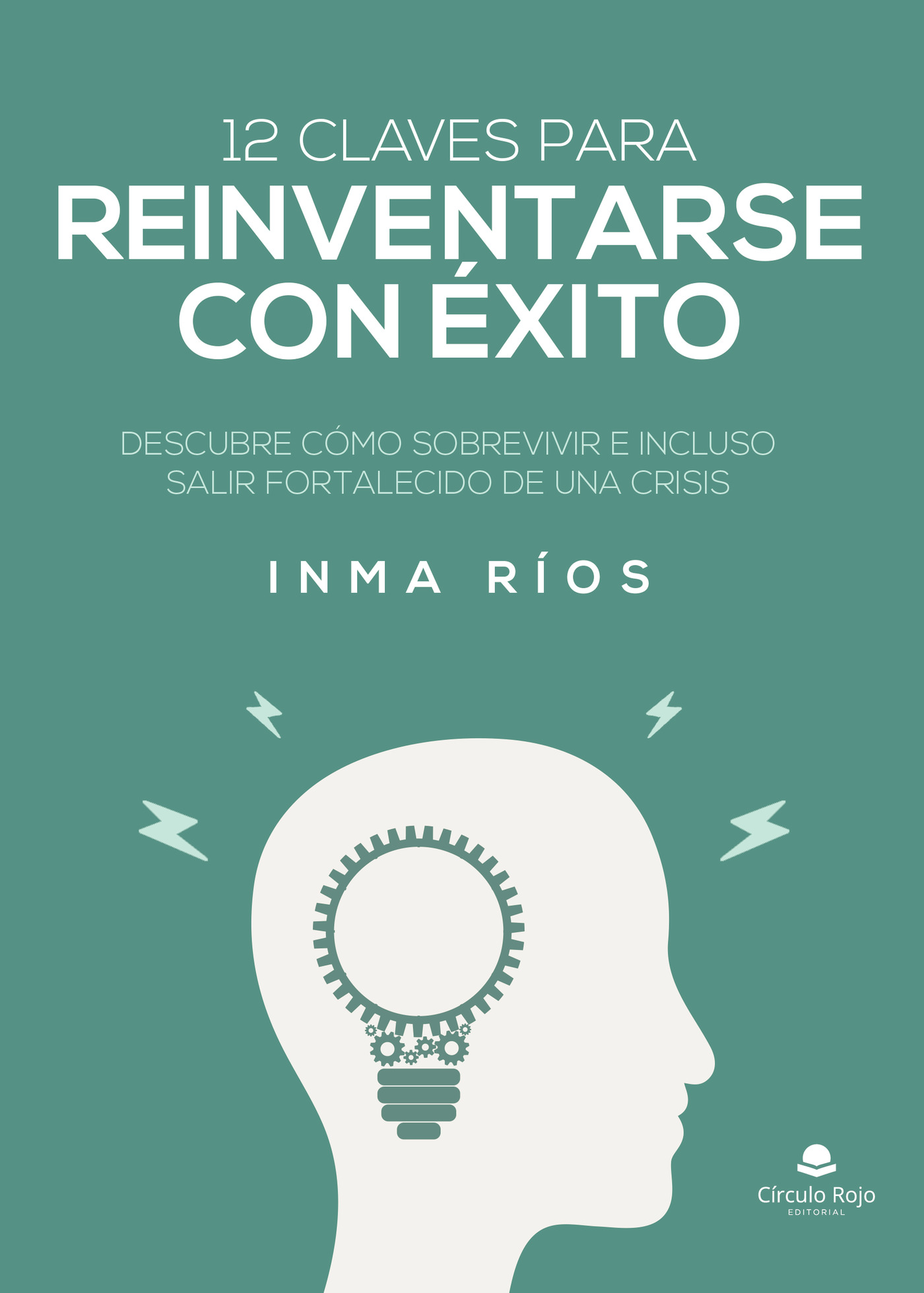 Portada de 12 claves para reinventarse con éxito