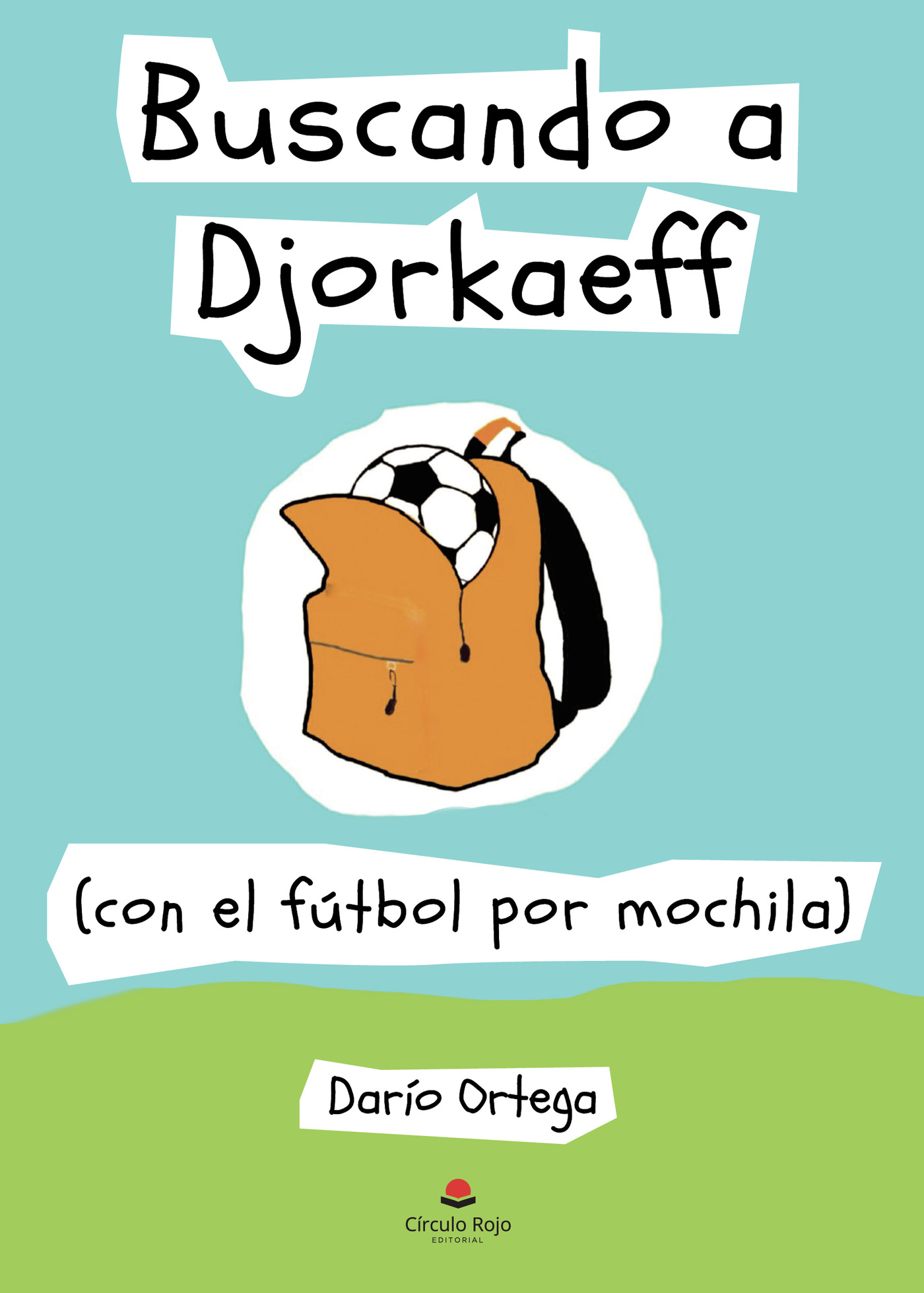 Portada de Buscando a Djorkaeff