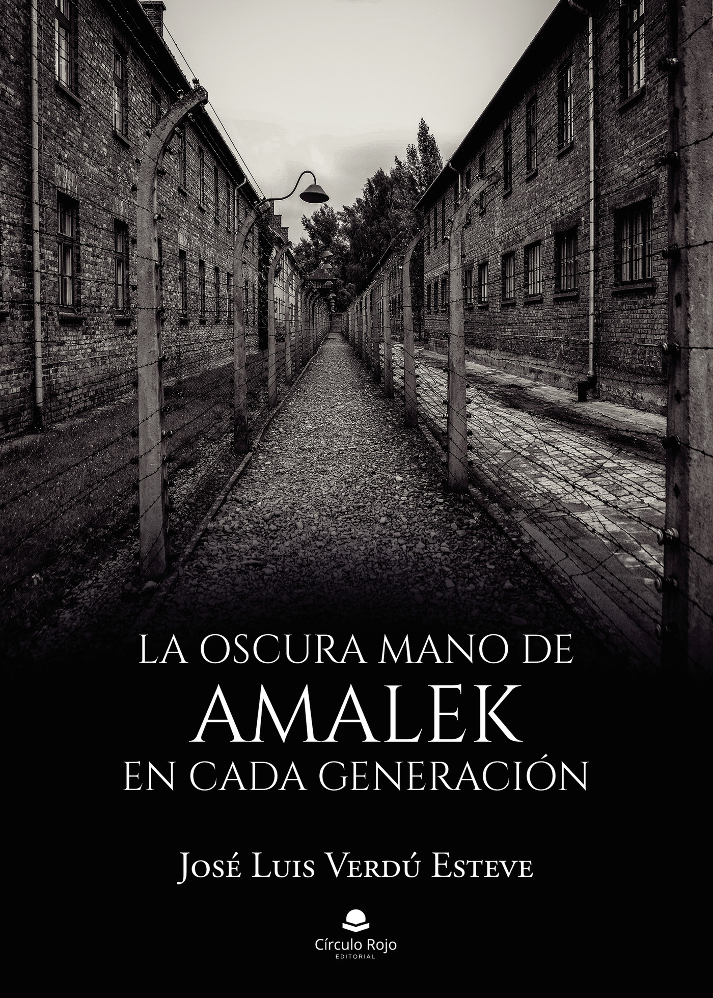 Portada de La oscura mano de Amalek en cada generación