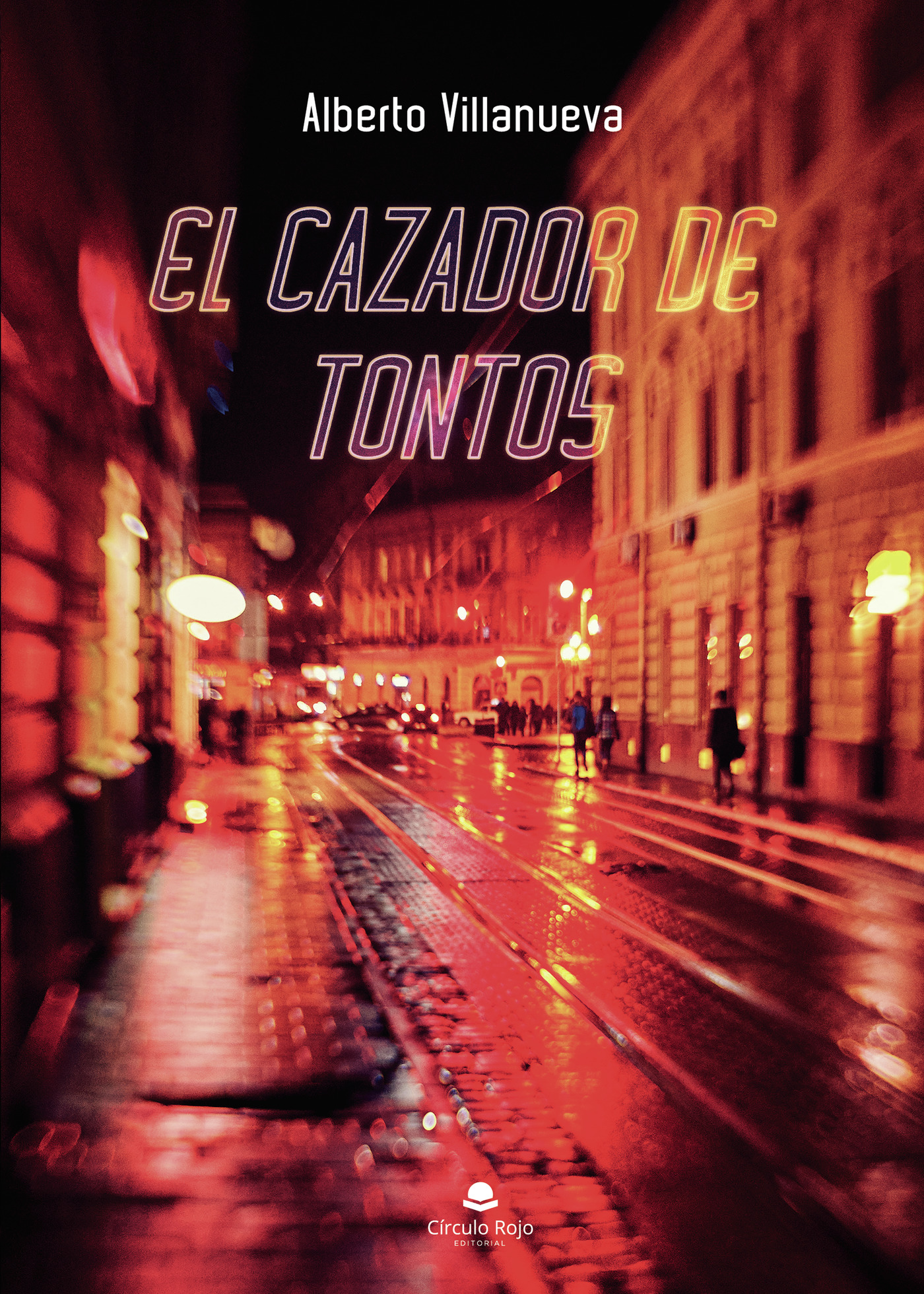 Portada de El cazador de tontos
