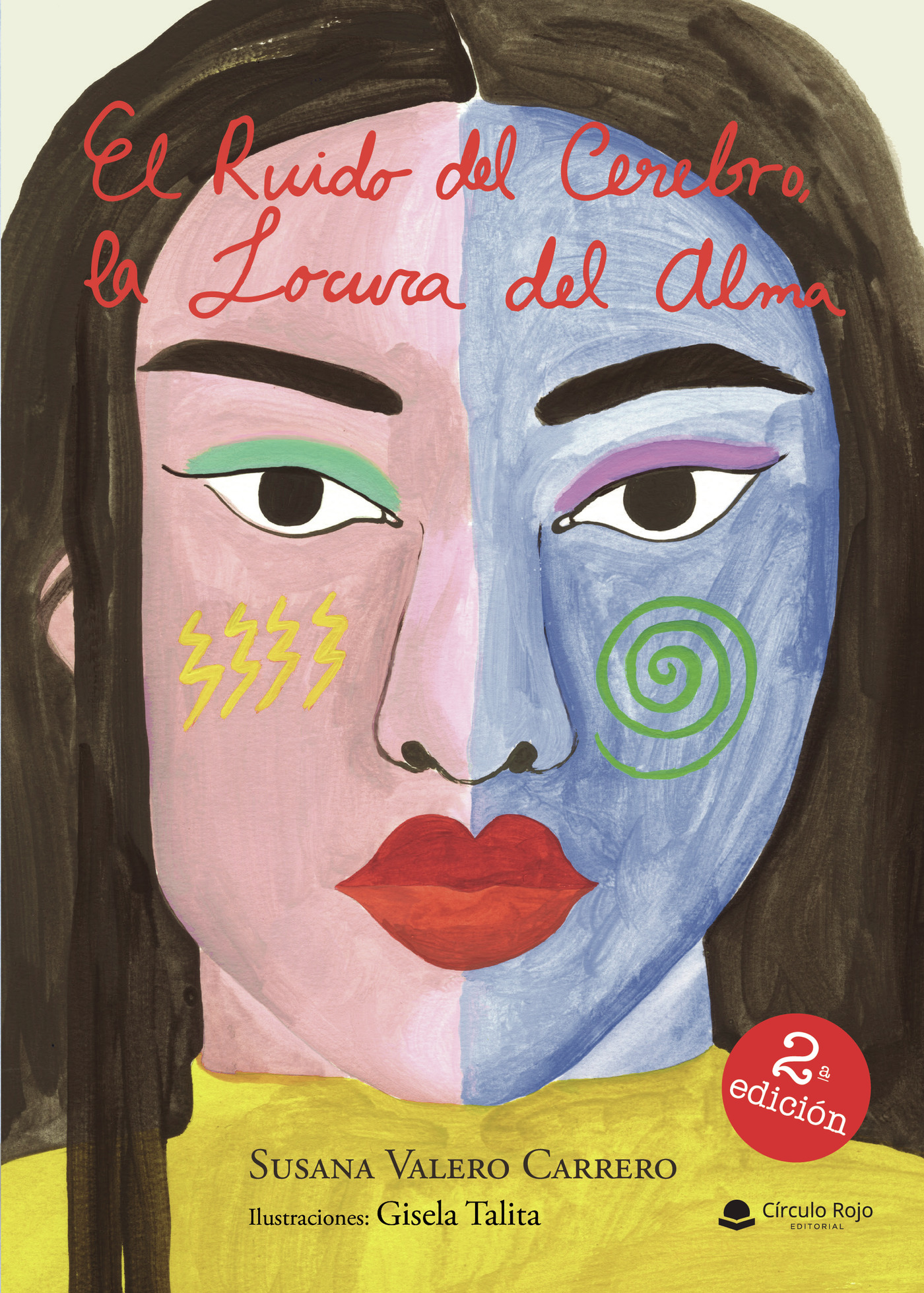 Portada de El ruido del cerebro la locura del alma