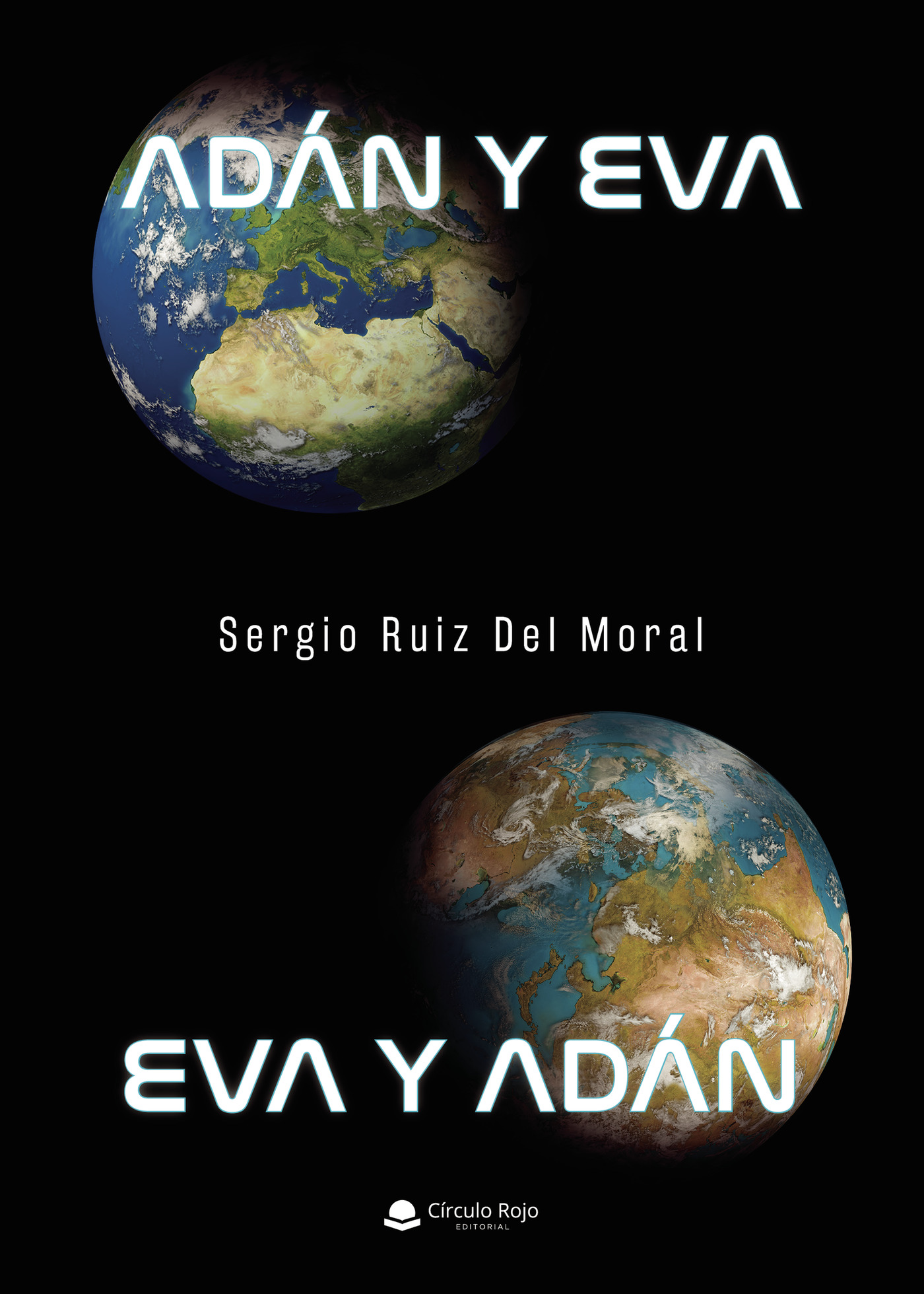 Portada de Adán y Eva. Eva y Adán · Sergio Ruiz Del Moral