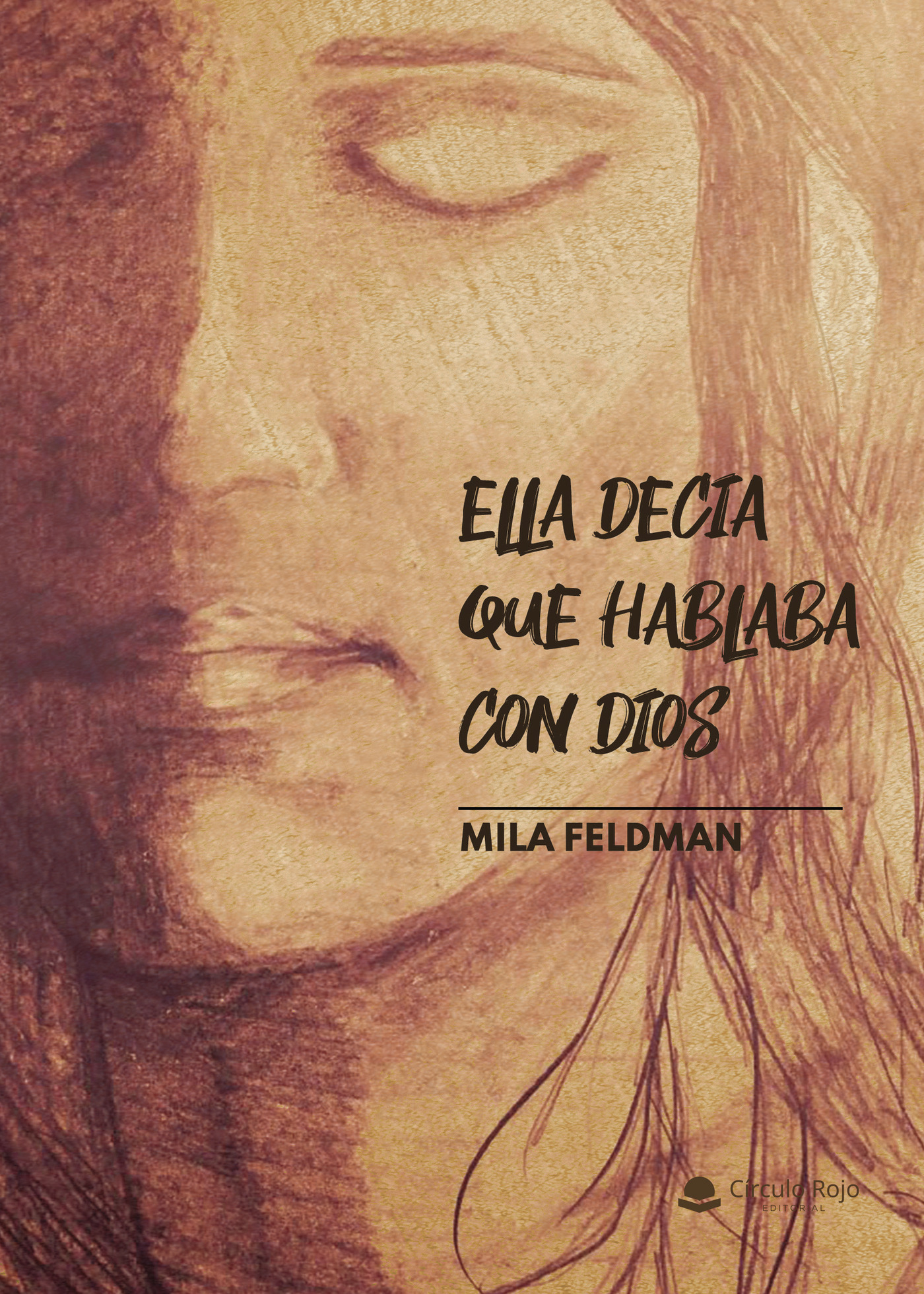 Portada de Ella decía que hablaba con Dios