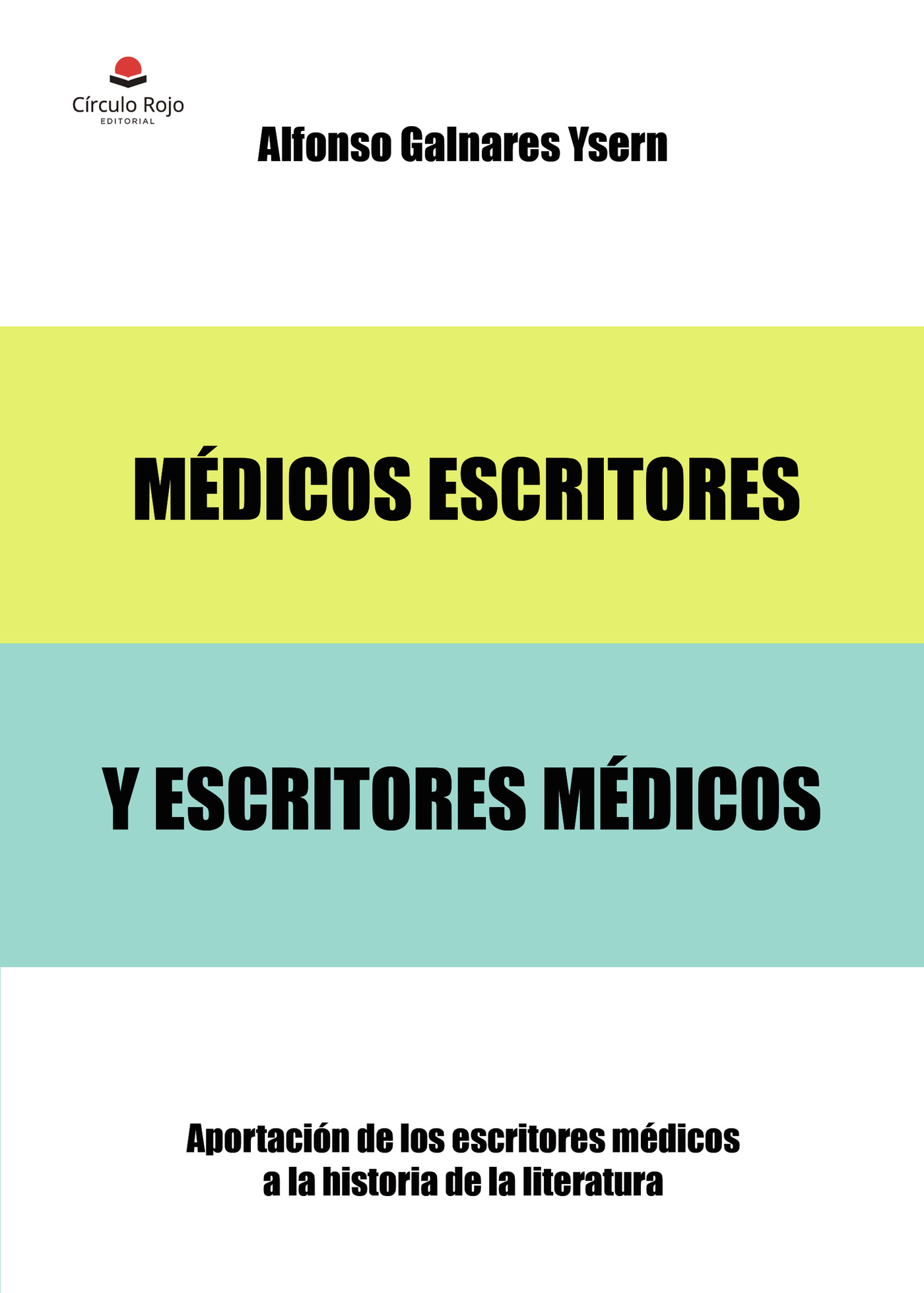 Portada de Médicos escritores y escritores médicos