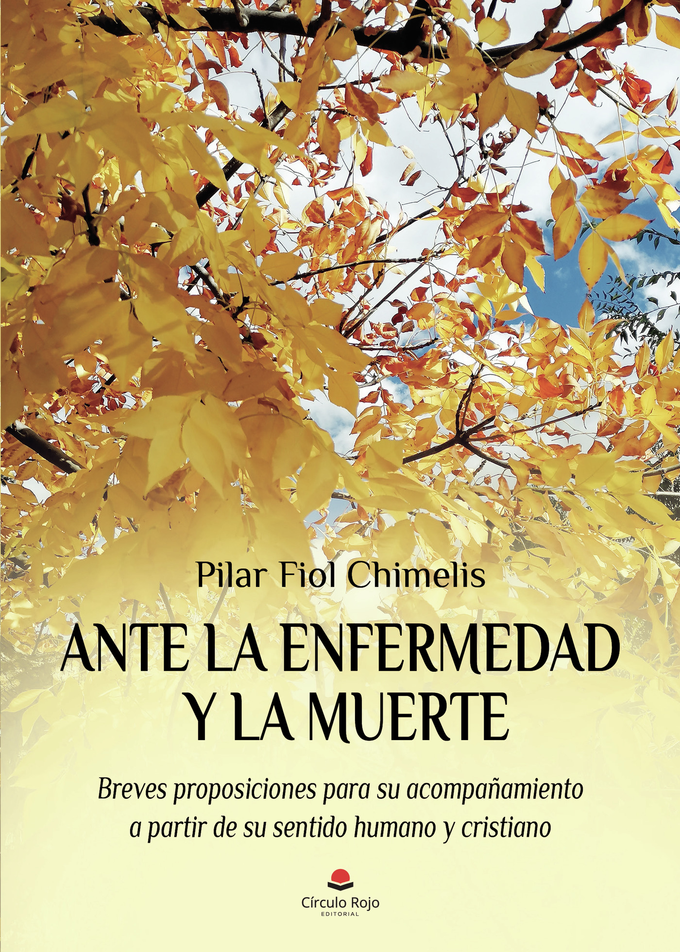Portada de Ante la enfermedad y la muerte