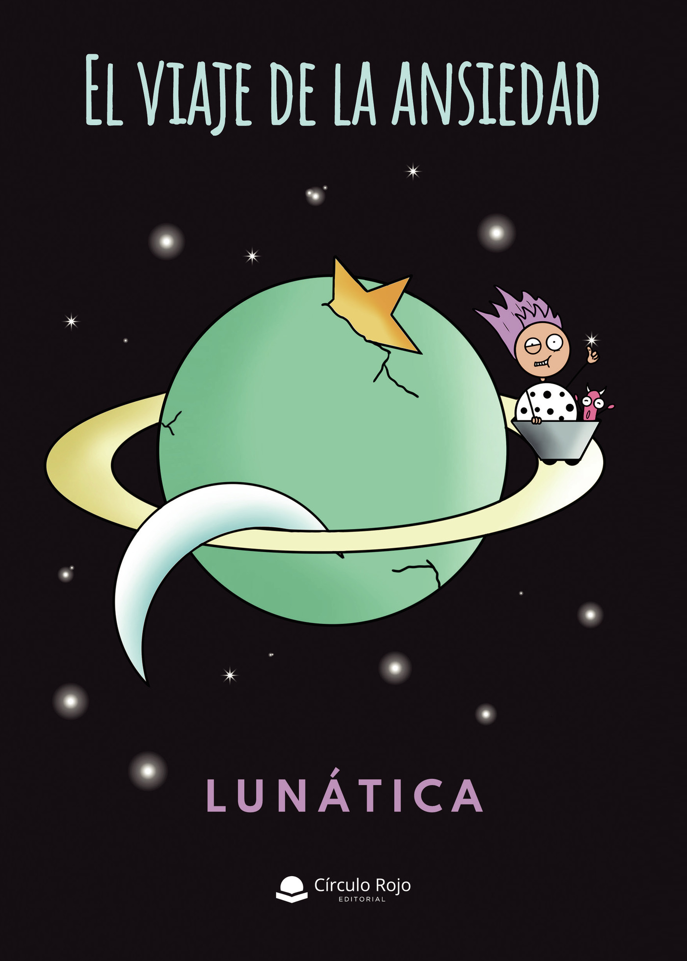 Portada de El viaje de la ansiedad · Lunática
