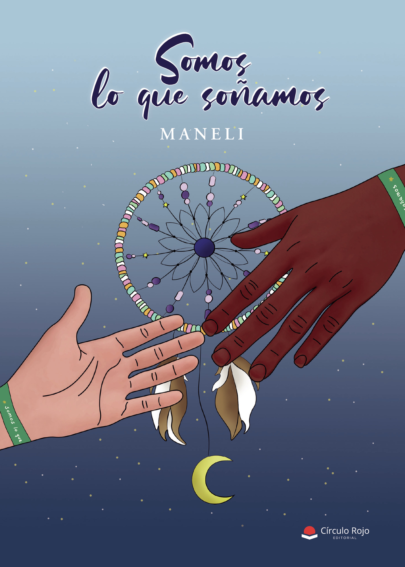 Portada de Somos lo que soñamos · Manuel Pérez Fernández