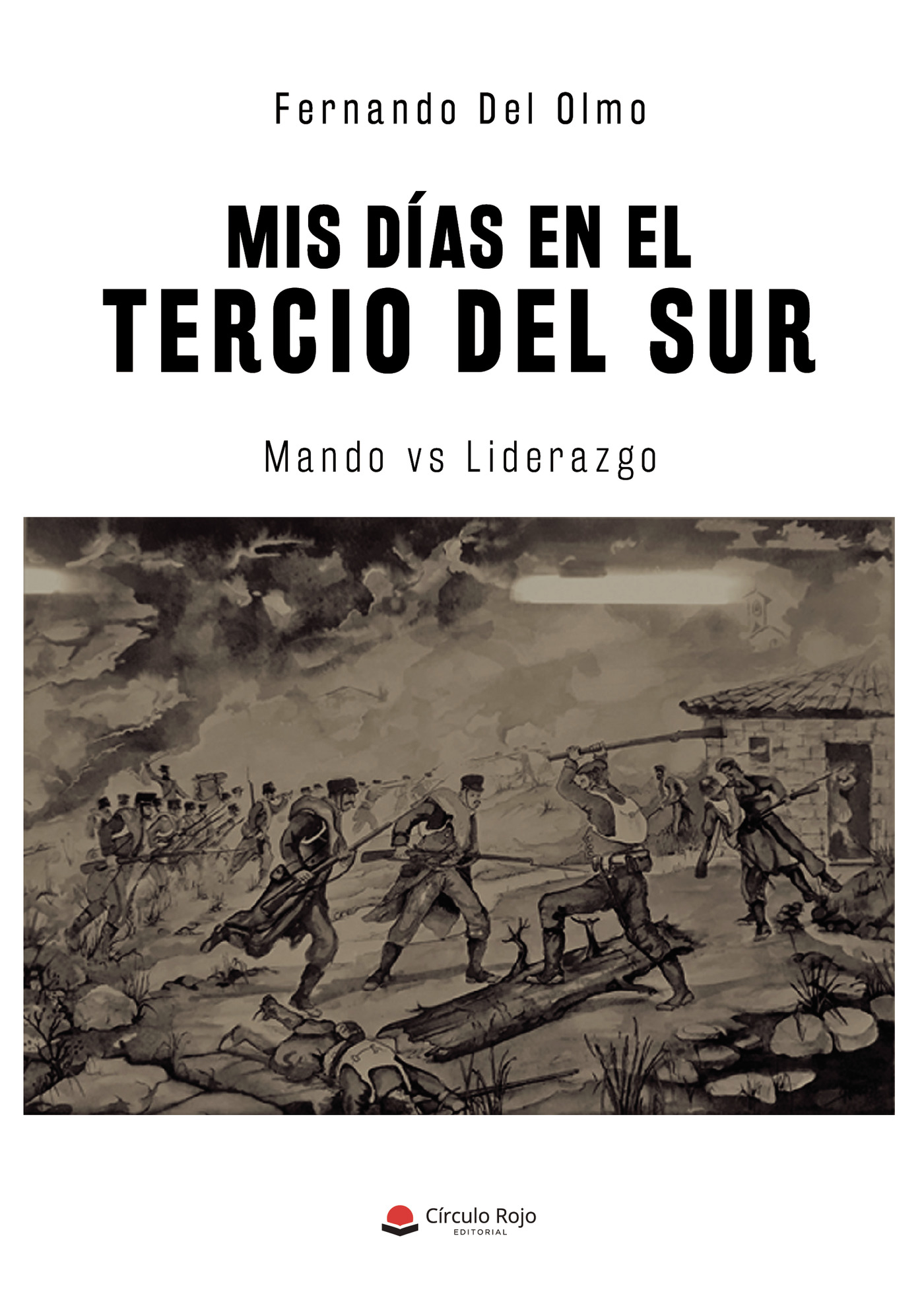Portada de Mis días en el tercio del sur