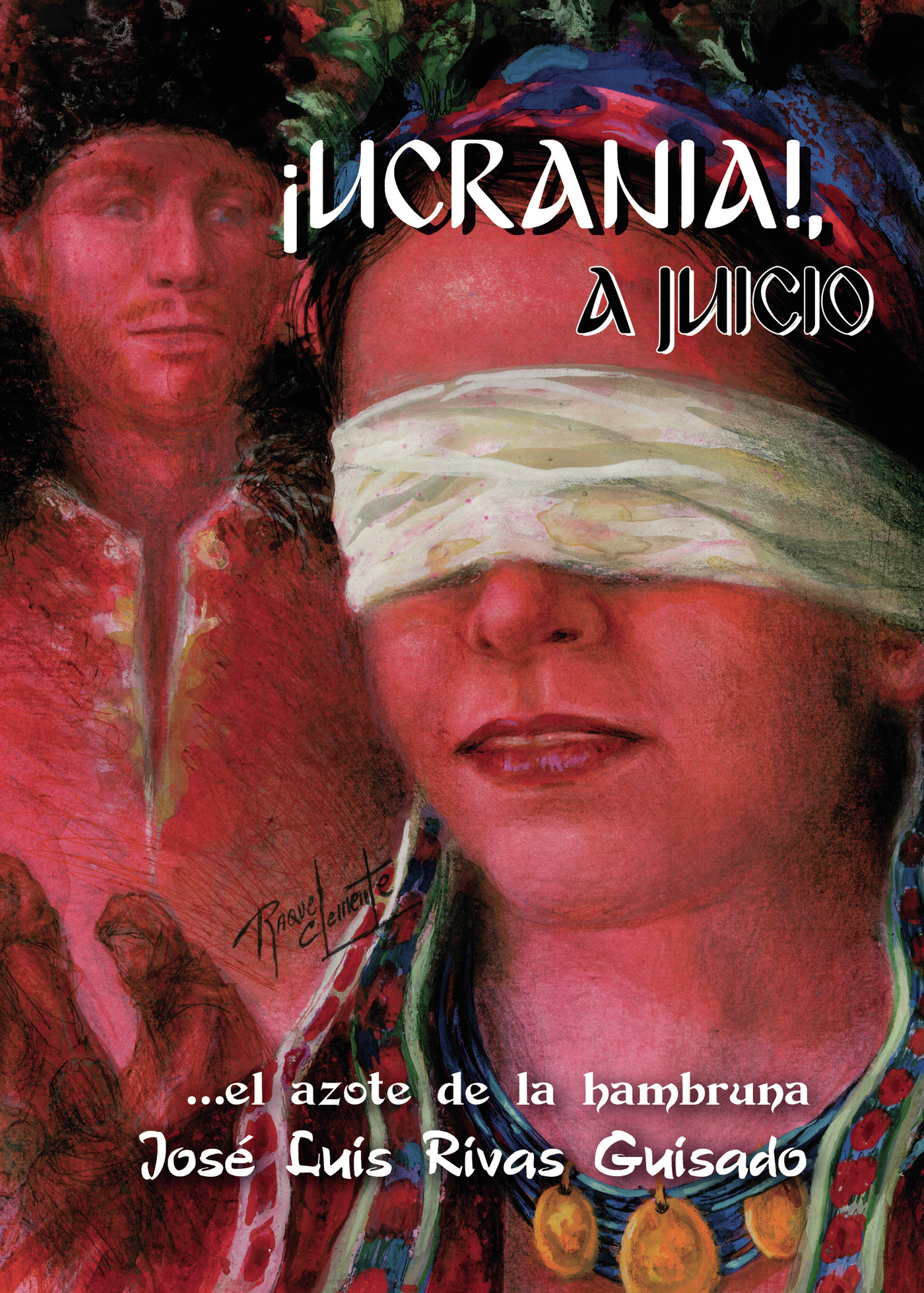 Portada de ¡Ucrania! · Jose Luis Rivas Guisado