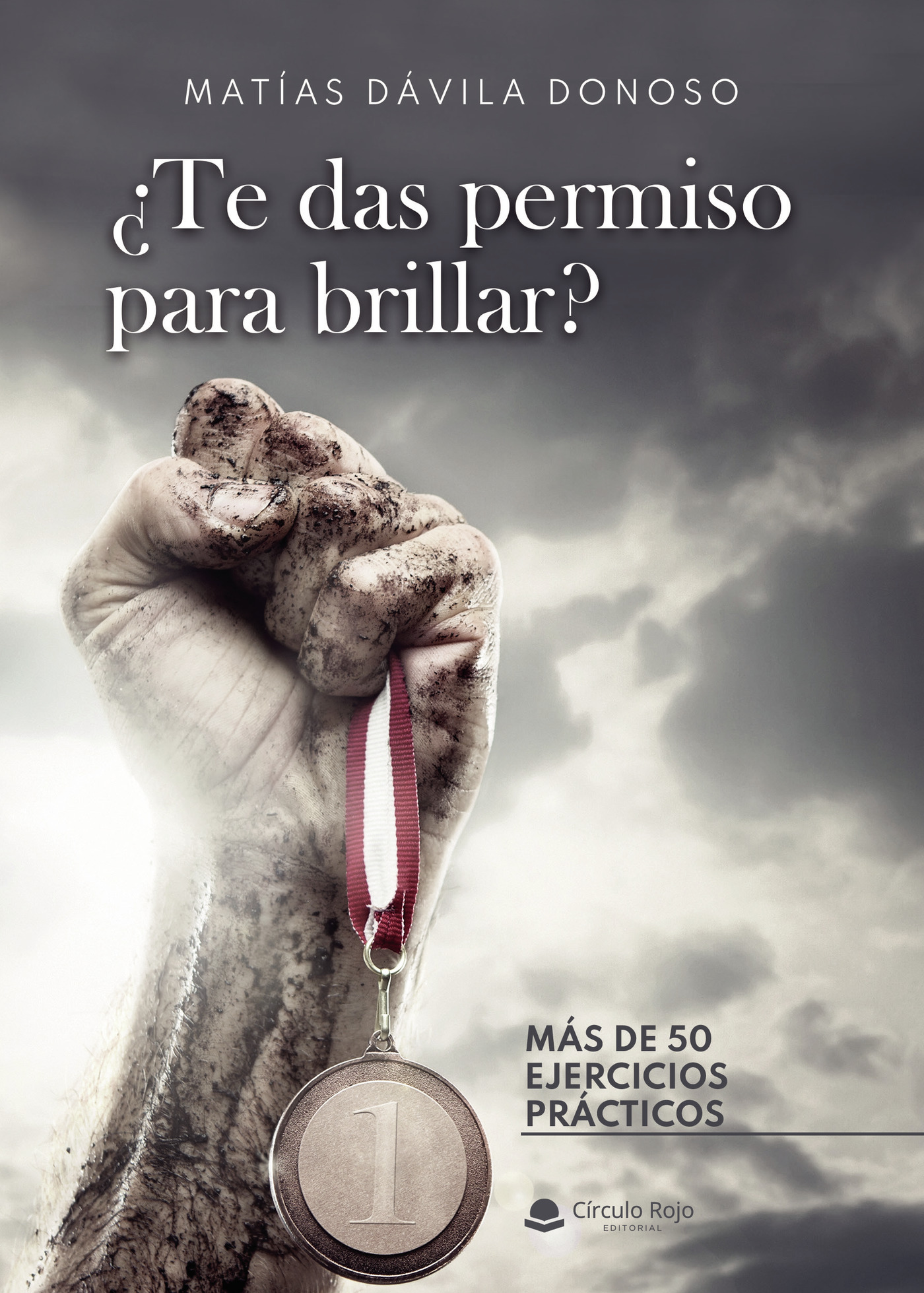 Portada de ¿Te das permiso para brillar? · Matías Dávila Donoso