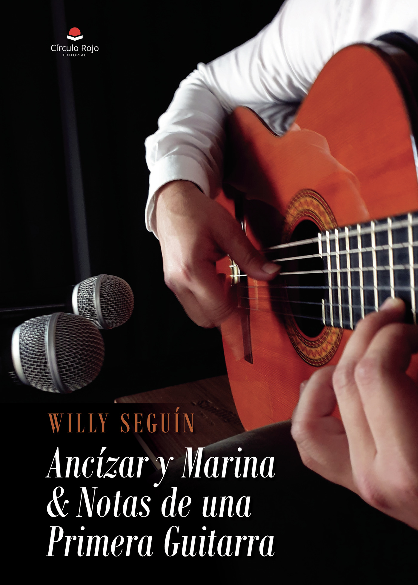 Portada de Ancízar y Marina & Notas de una Primera Guitarra