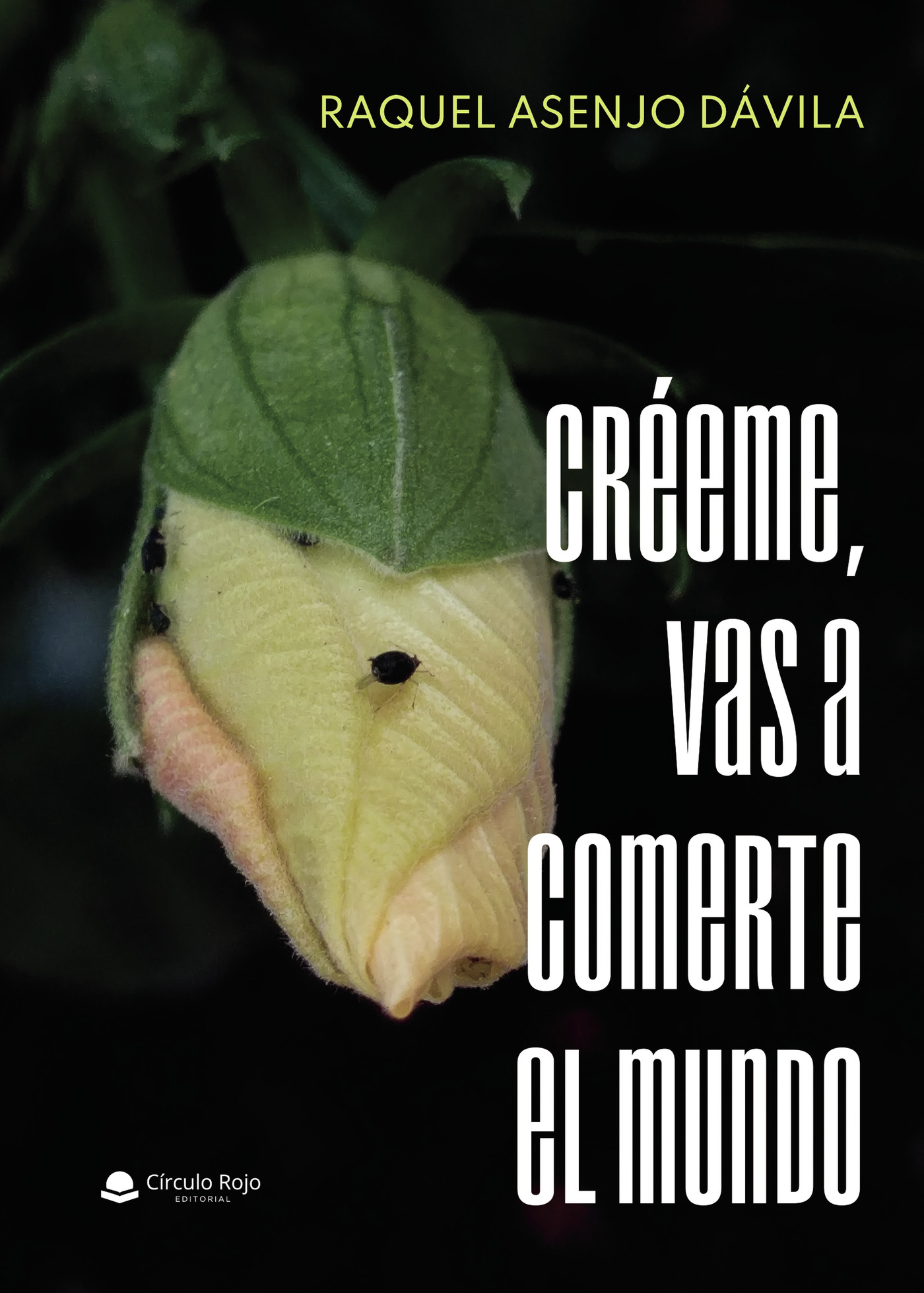 Portada de Créeme, vas a comerte el mundo
