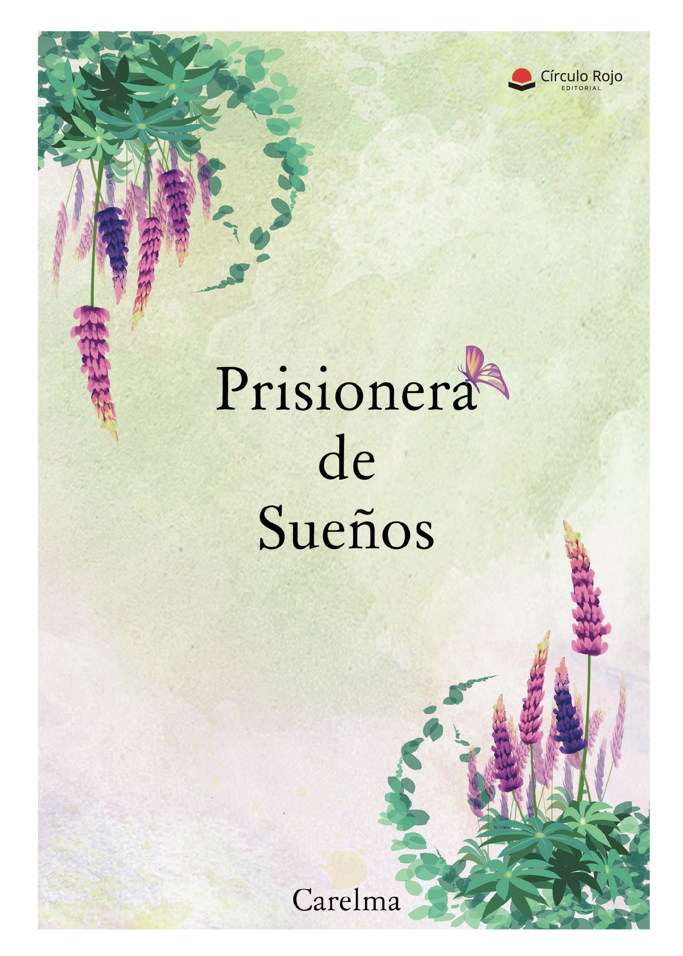 Portada de Prisionera de sueños · Carelma