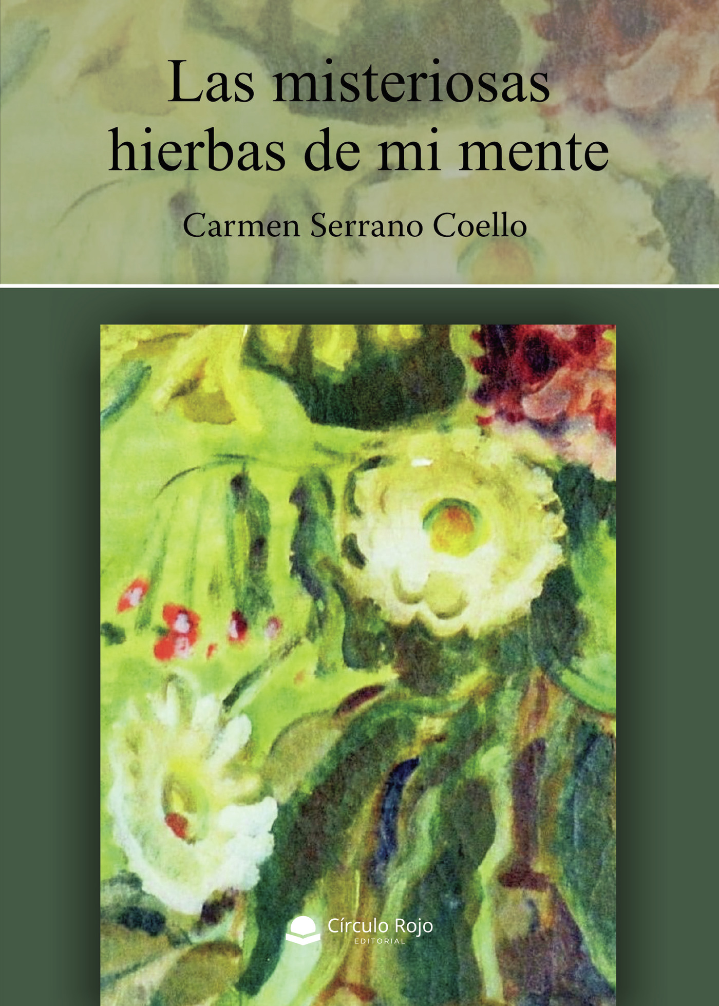 Portada de Las misteriosas hierbas de mi mente