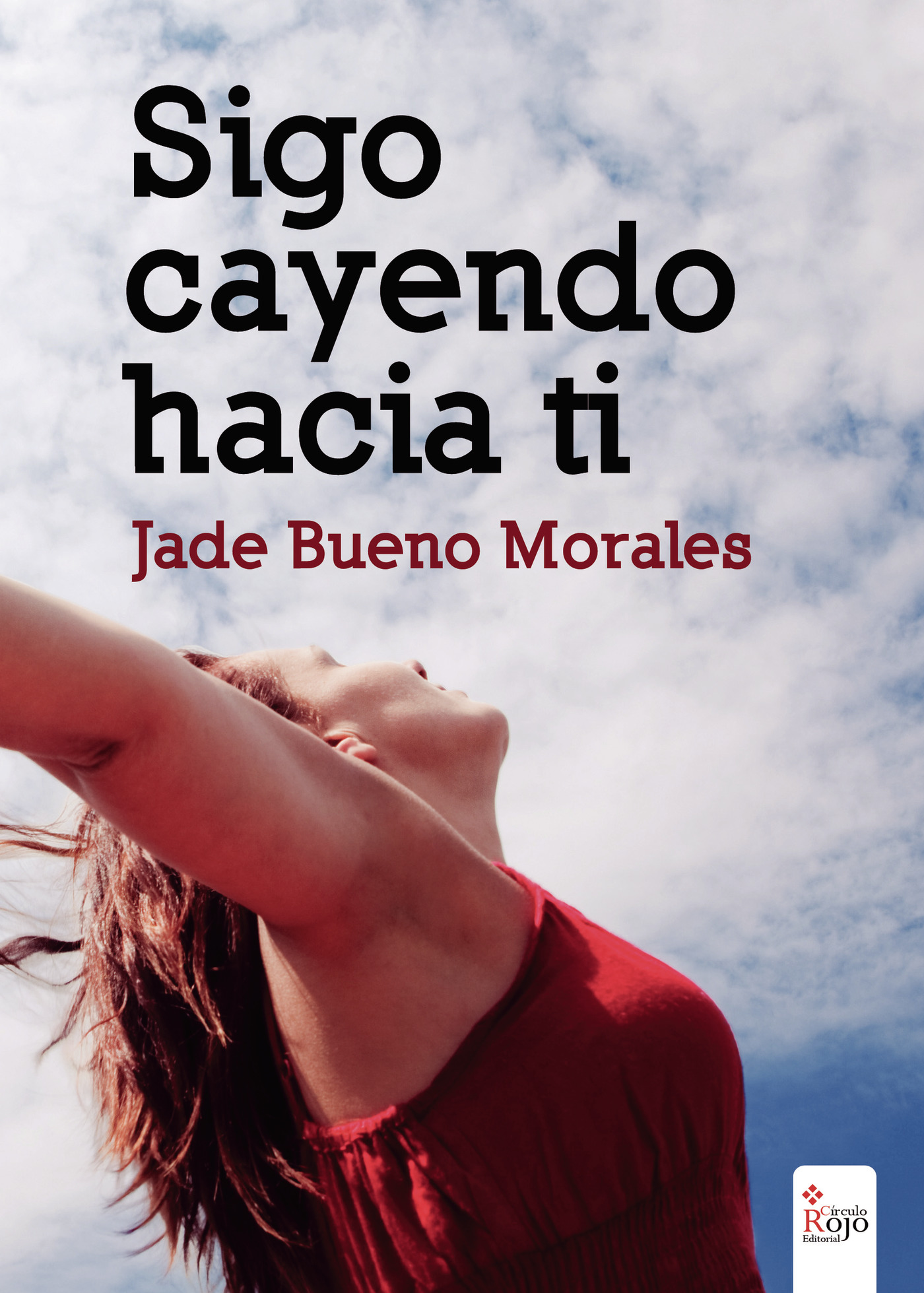 Portada de Sigo cayendo hacia ti