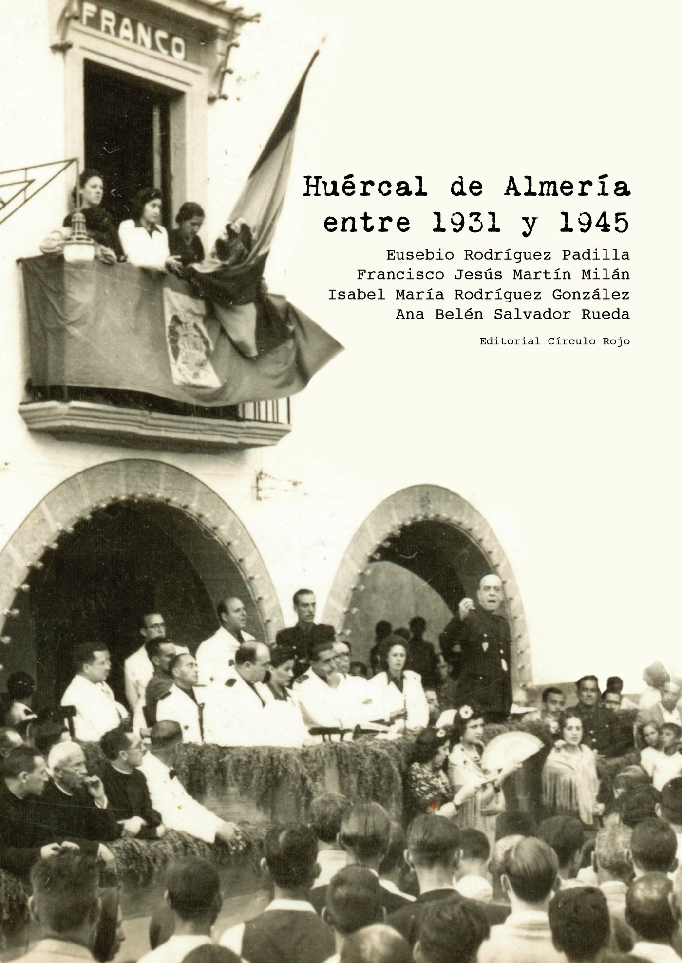 Portada de Huércal de Almería entre 1931 y 1945