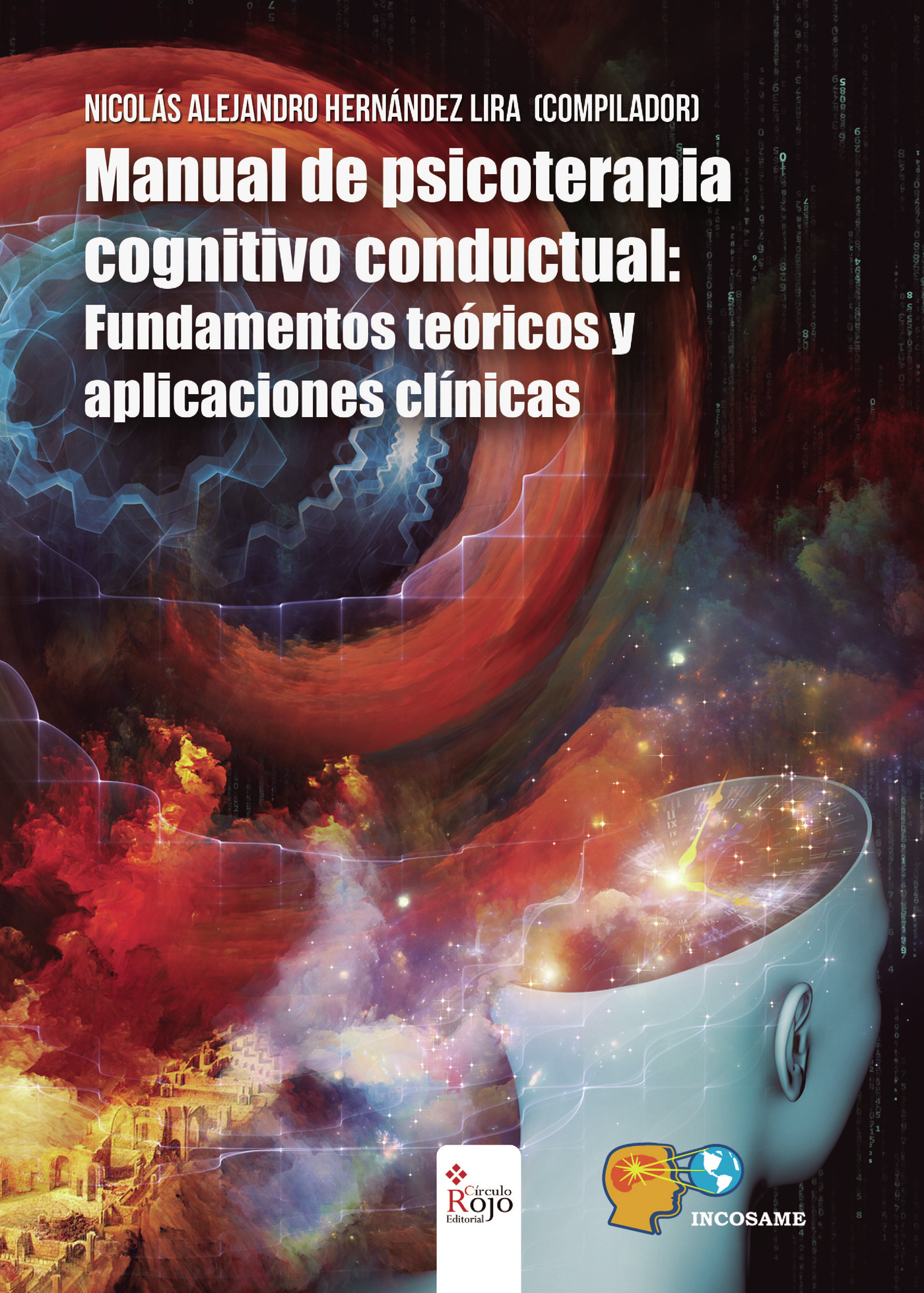 Portada de Manual de psicoterapia cognitivo conductual: Fundamentos teóricos y aplicaciones clínicas