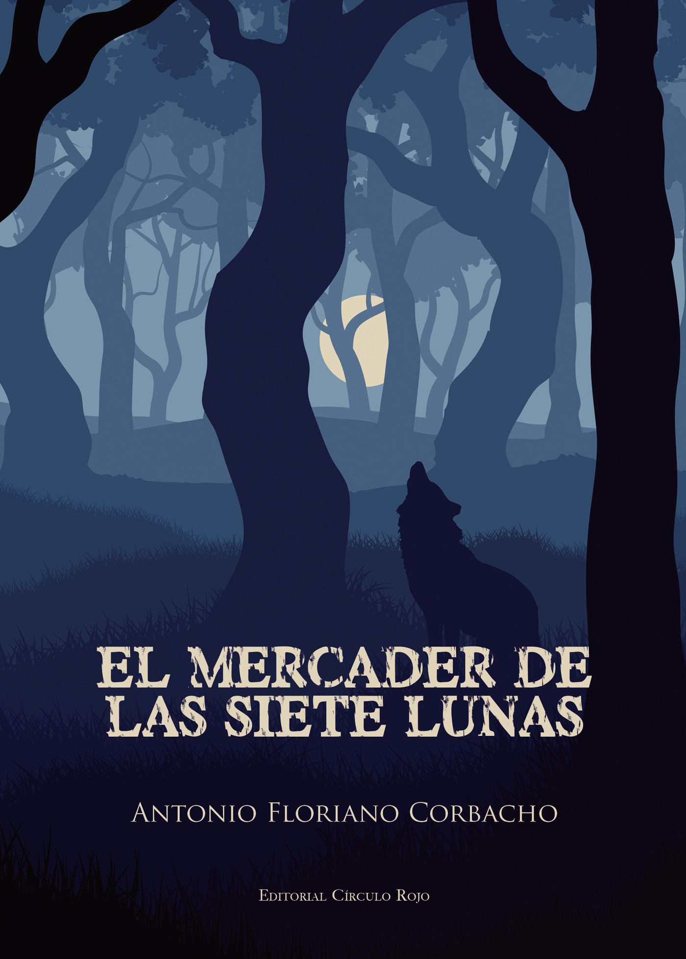 Portada de El mercader de las siete Lunas · Antonio Floriano Corbacho