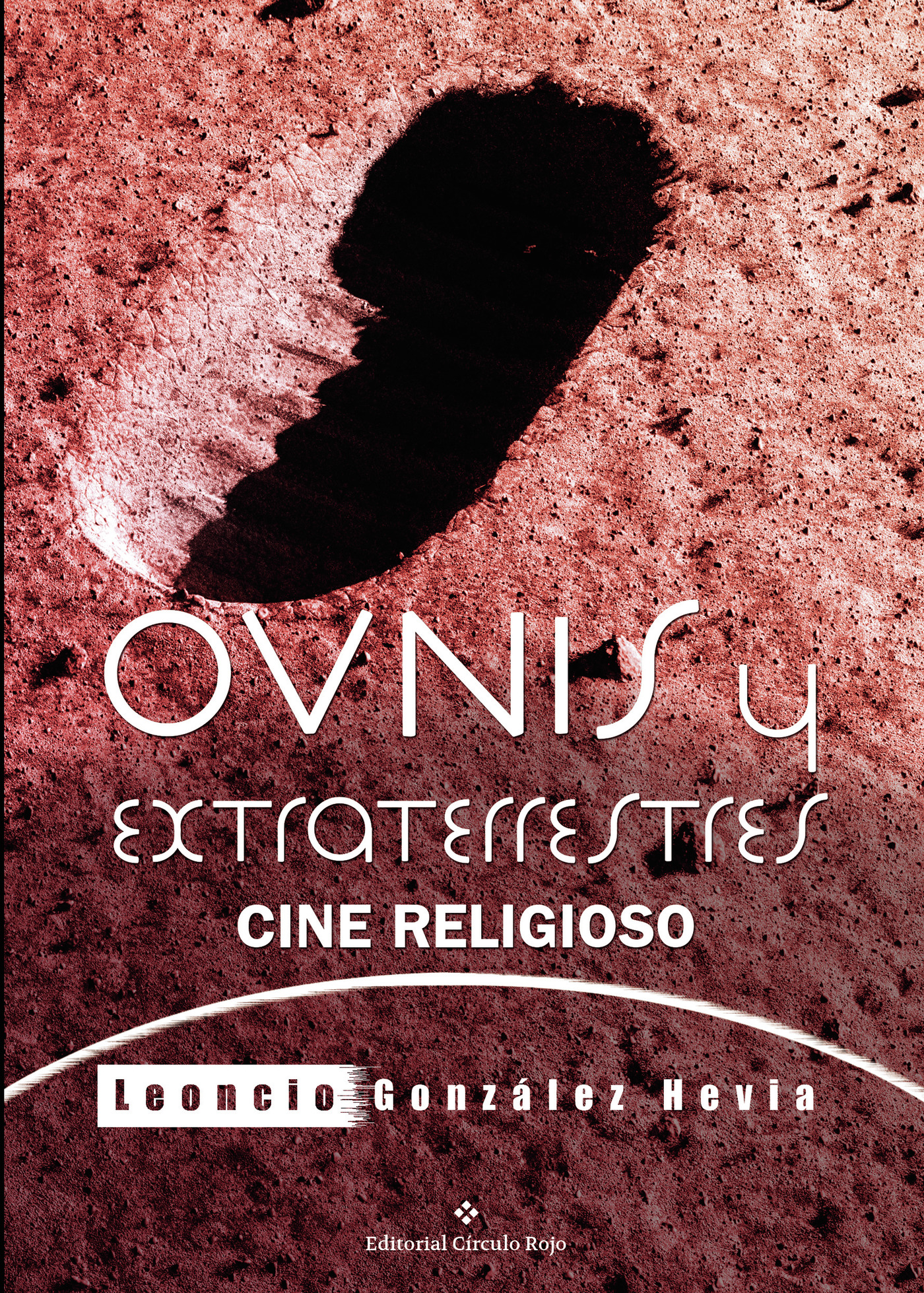 Portada de OVNIs y extraterrestres · Leo González Hevia
