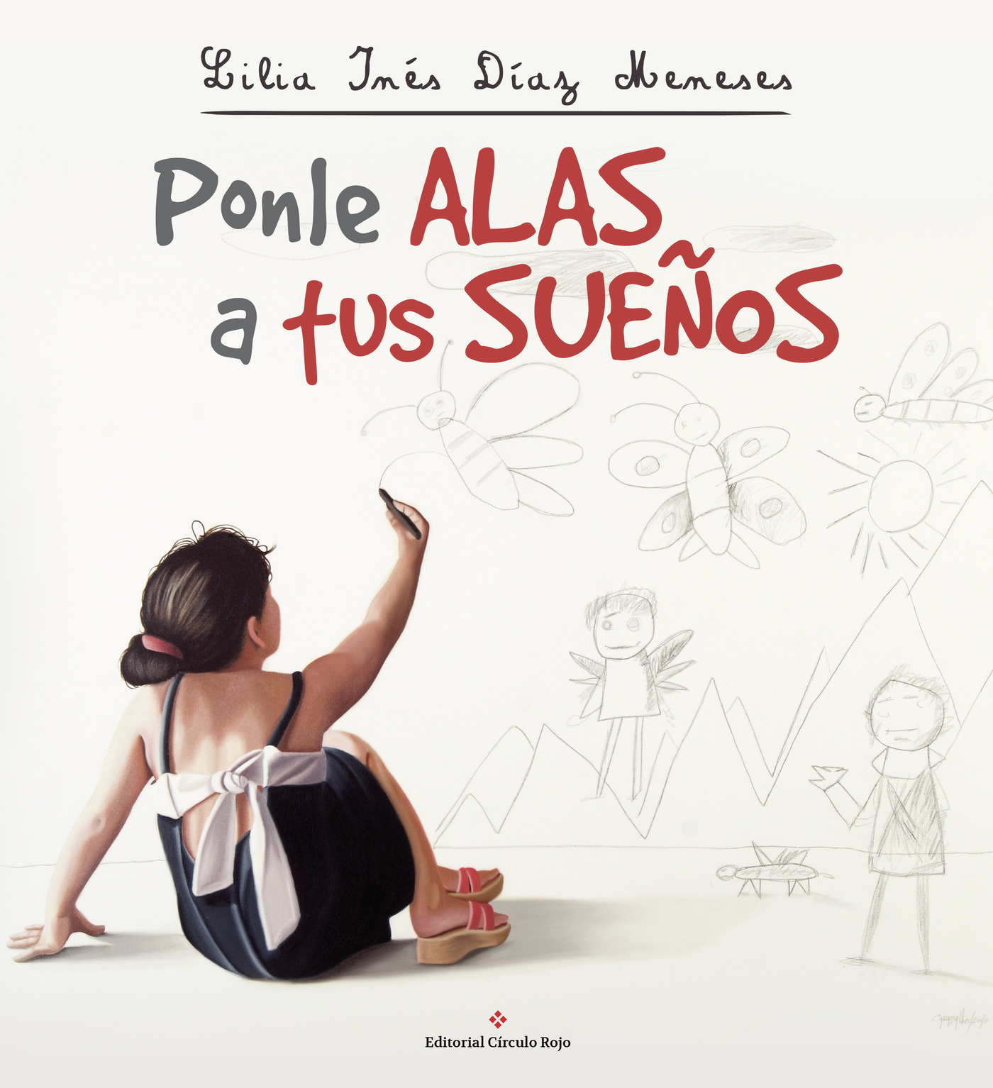 Portada de Ponle alas a tus sueños