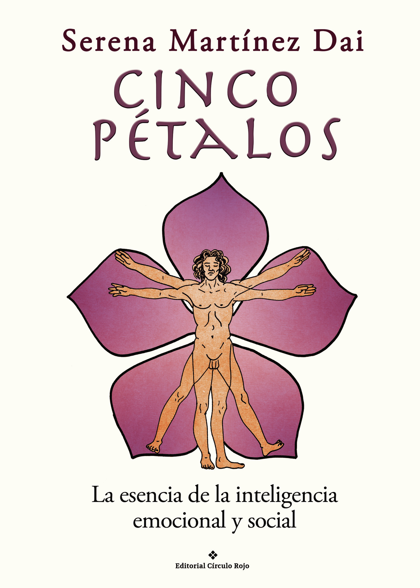 Portada de Cinco pétalos: la esencia de la inteligencia emocional y social