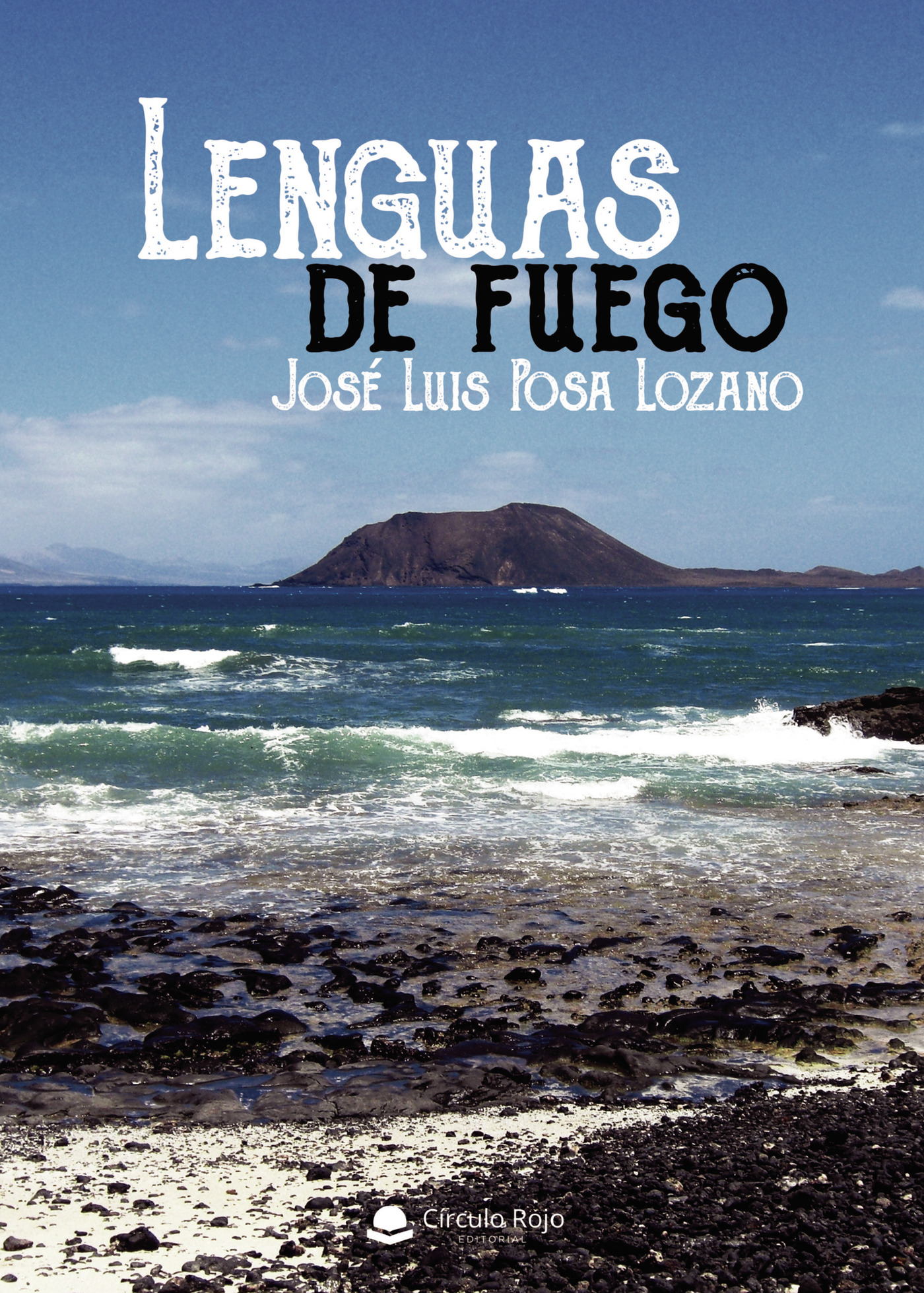 Portada de Lenguas de fuego · José Luis Posa Lozano