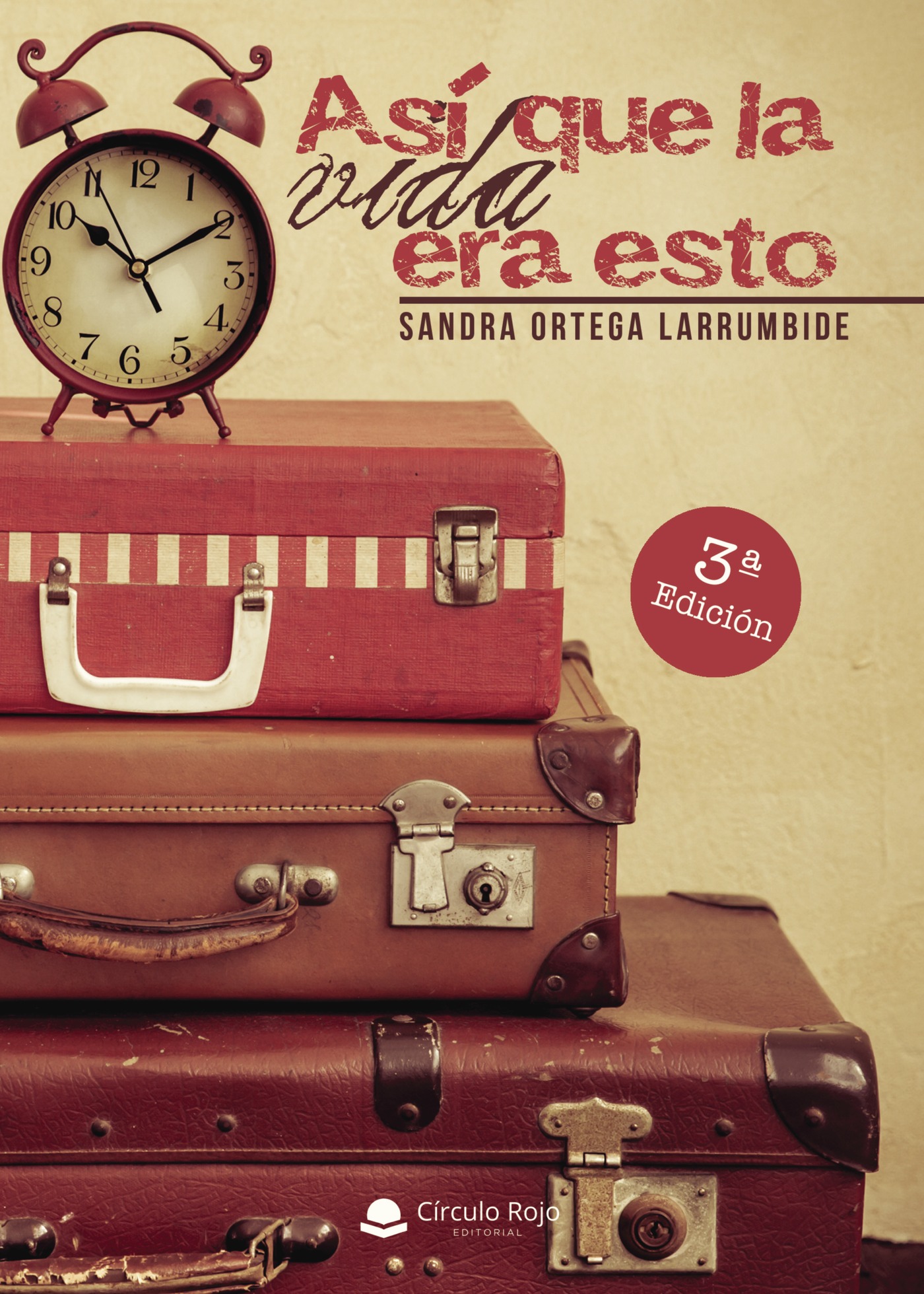 Portada de Así que la vida era esto