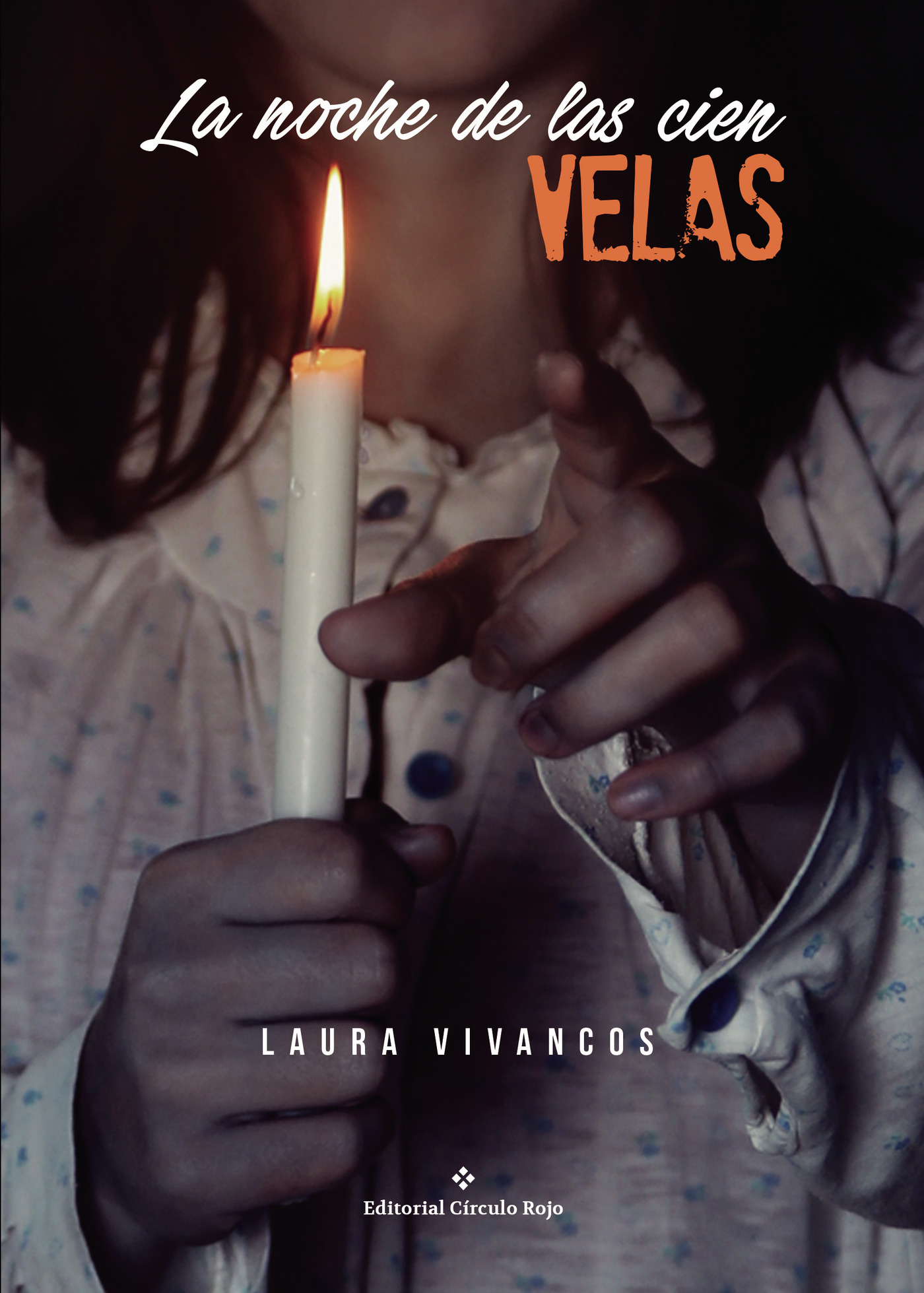 Portada de La noche de las cien velas · Laura Vivancos