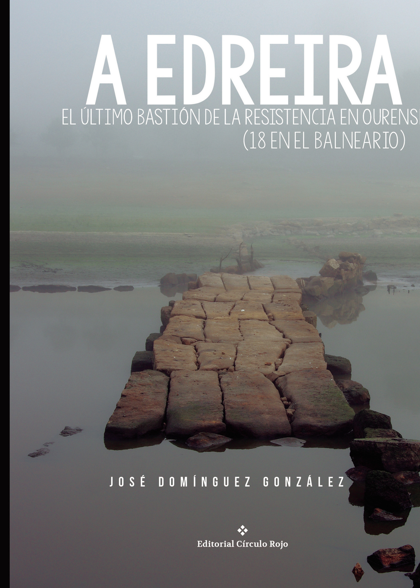Portada de A Edreira · José Domínguez González