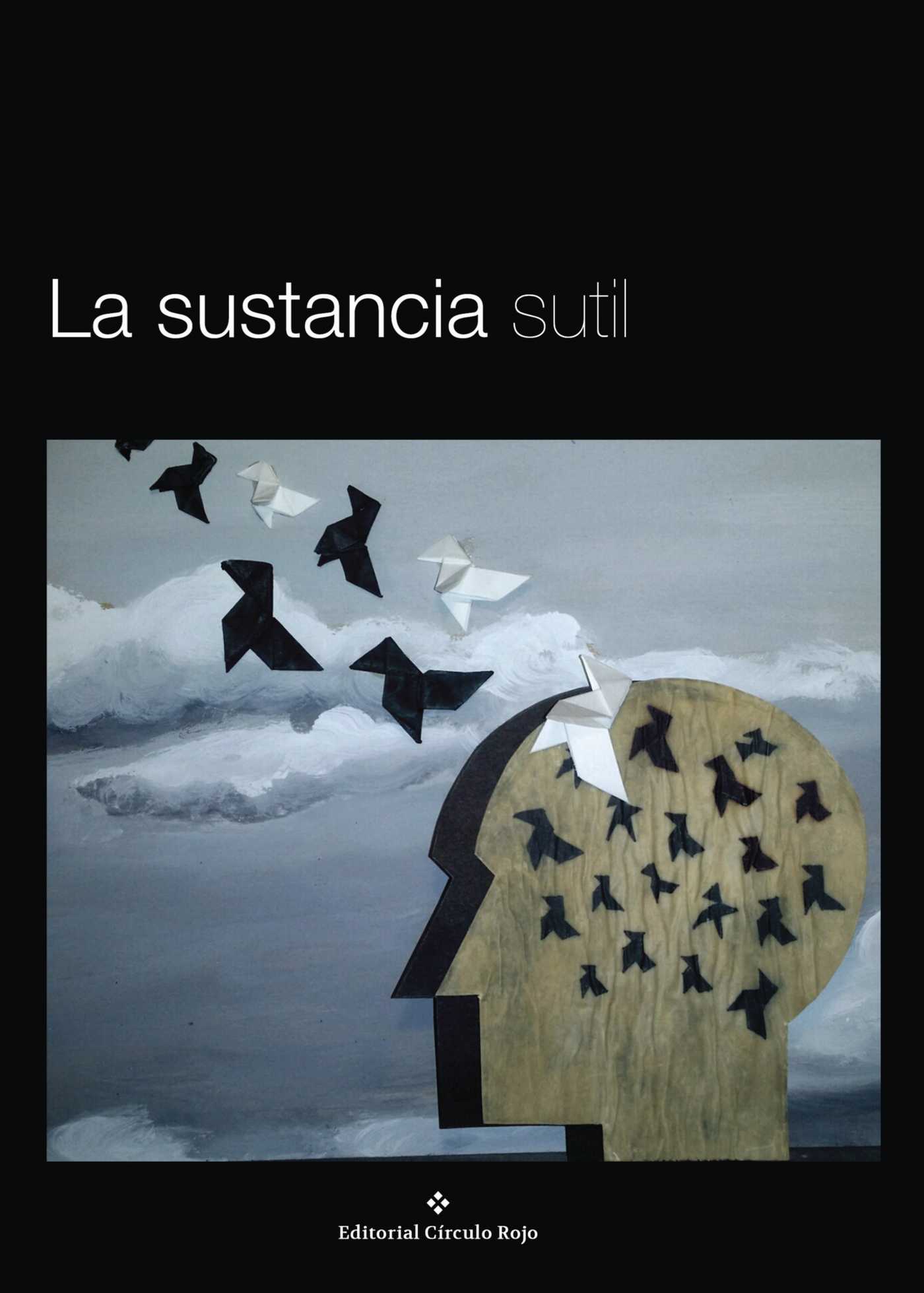 Portada de La sustancia sutil · Julio Deltell Olaya