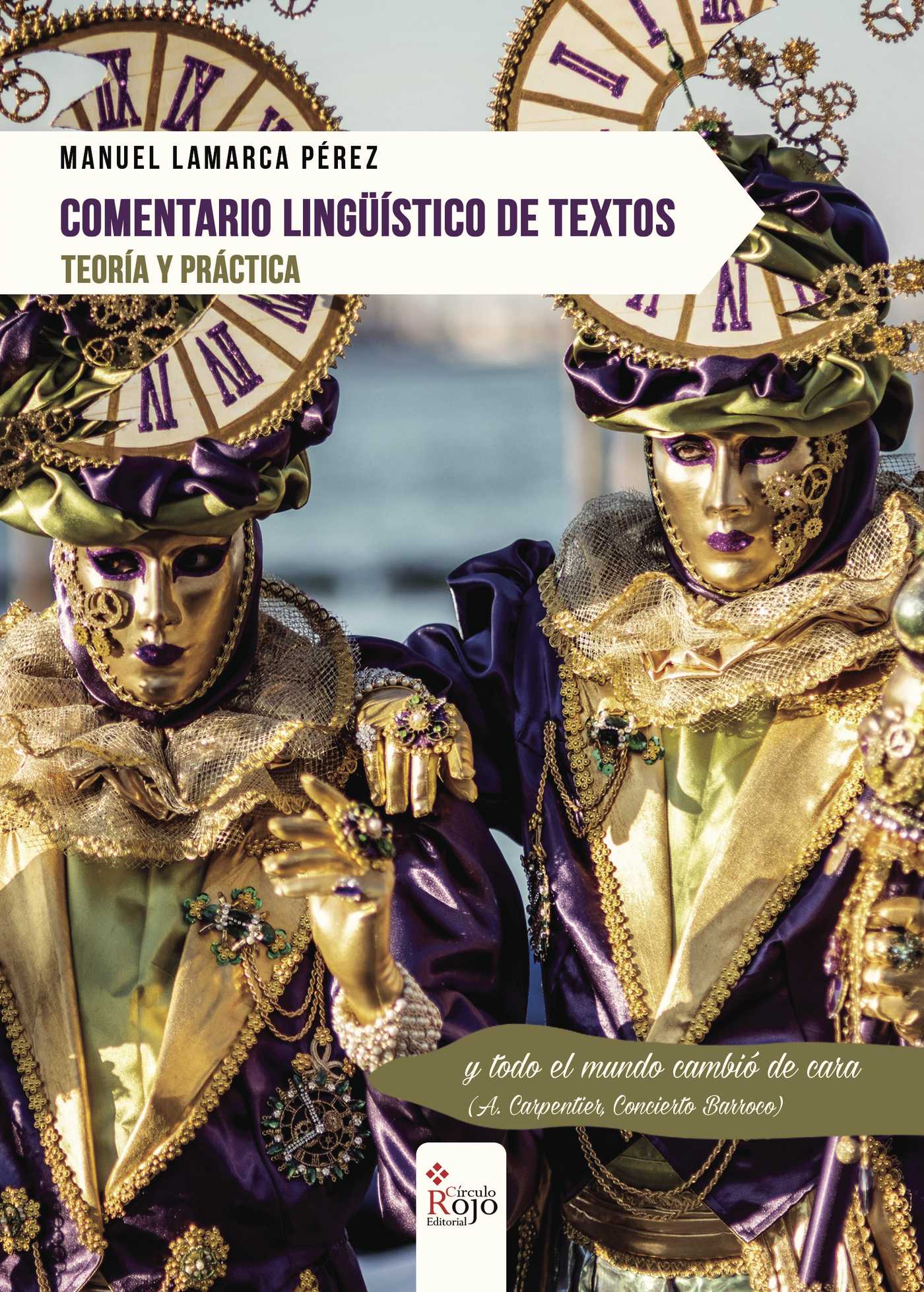 Portada de Comentario lingüístico de textos. Teoría y práctica