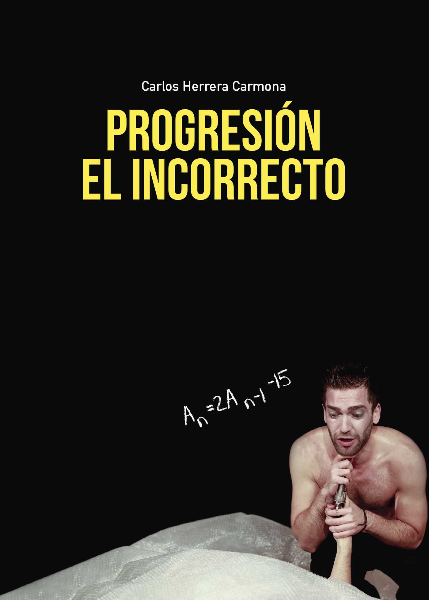 Portada de Progresión El incorrecto