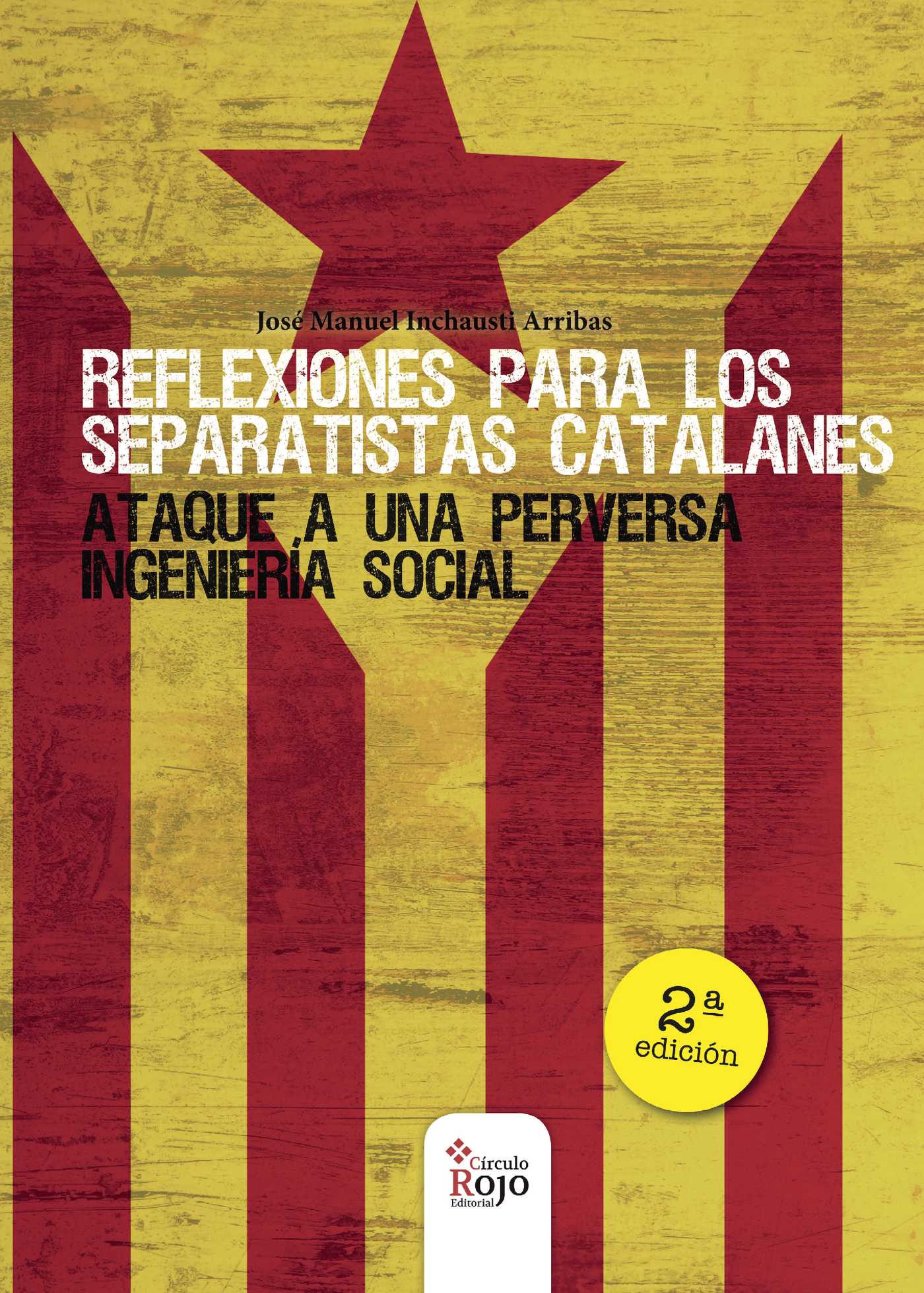 Portada de REFLEXIONES PARA LOS SEPARATISTAS CATALANES 2ª edición