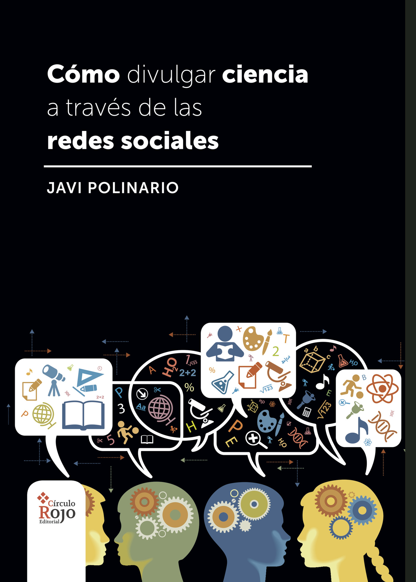 Portada de Como divulgar ciencia a través de las redes sociales
