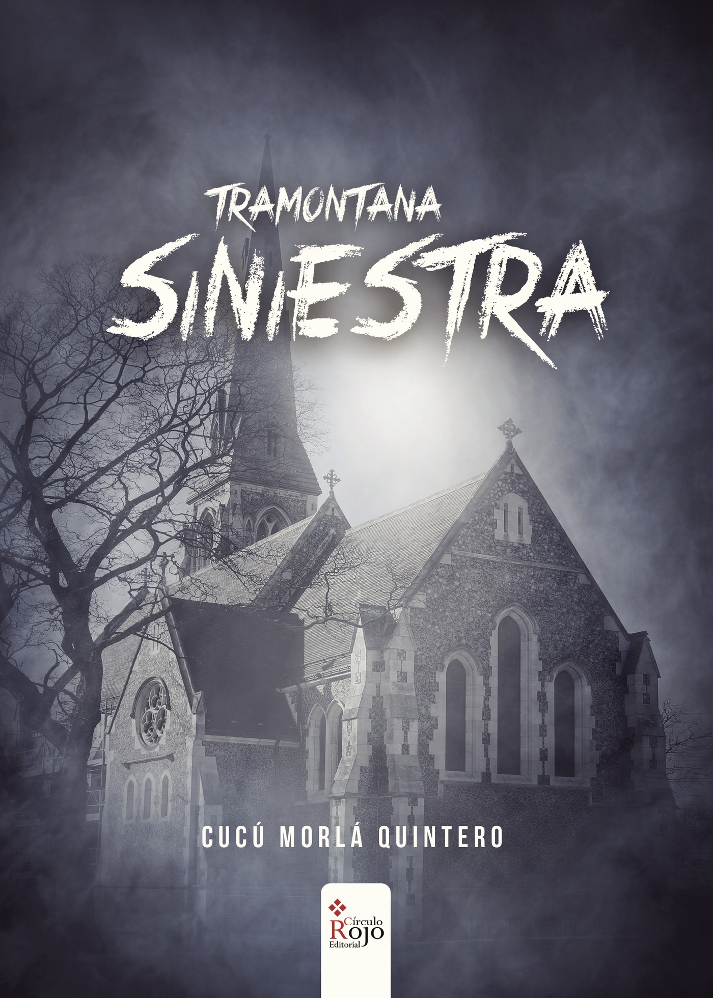Portada de Tramontana Siniestra · Cucú Morlá Quintero