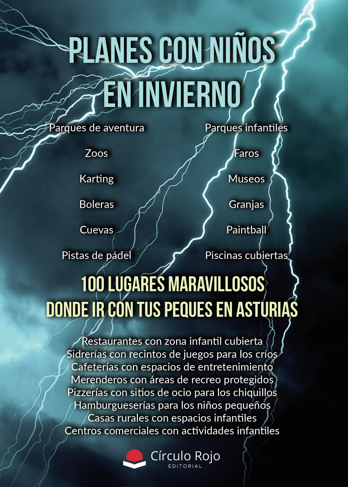 Portada de Planes con niños en invierno. 100 lugares maravillosos donde ir con tus peques en Asturias