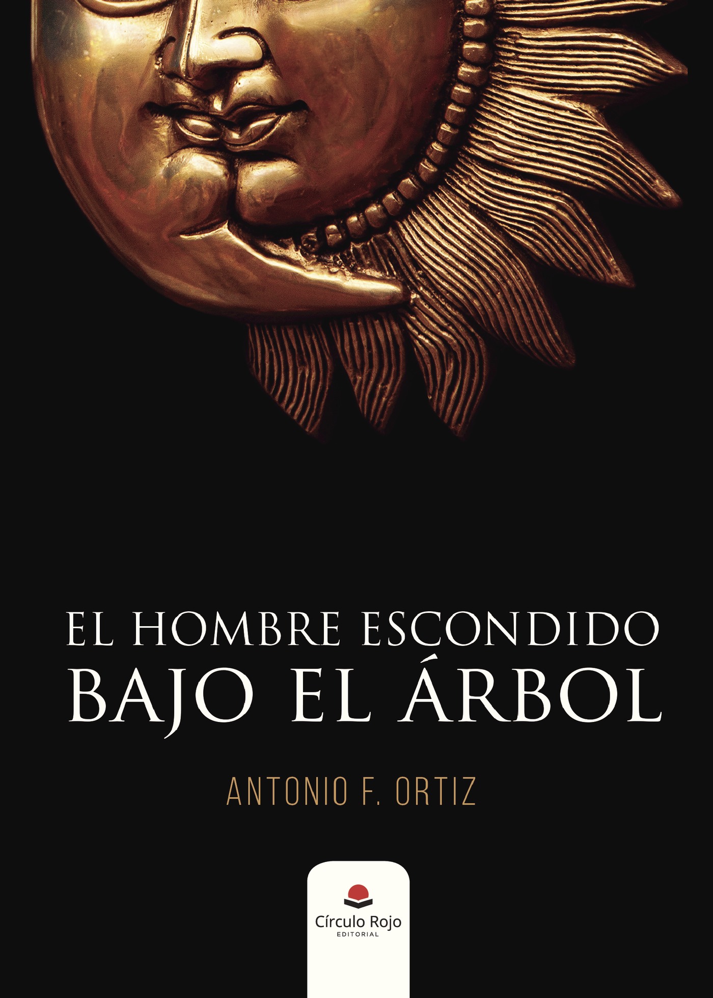 Portada de El hombre escondido bajo el árbol
